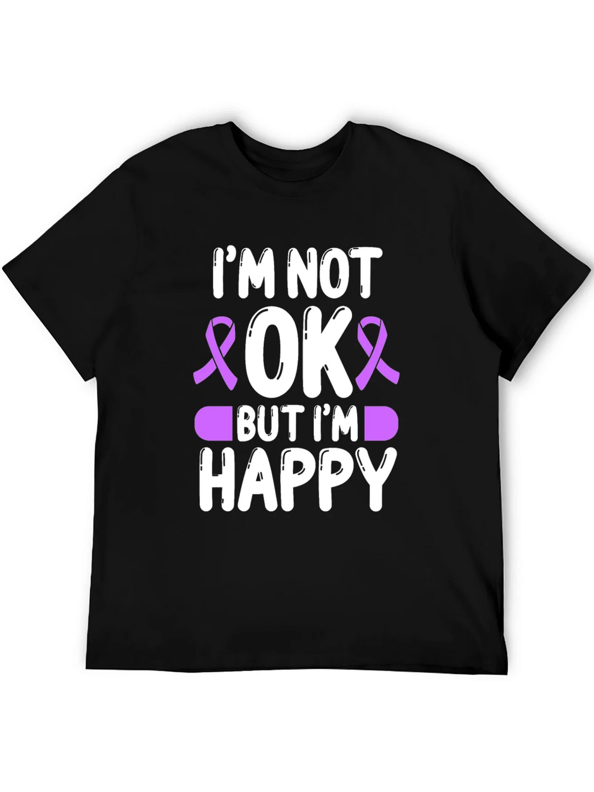 Im Not OK But Im Happy T-Shirt product image 8