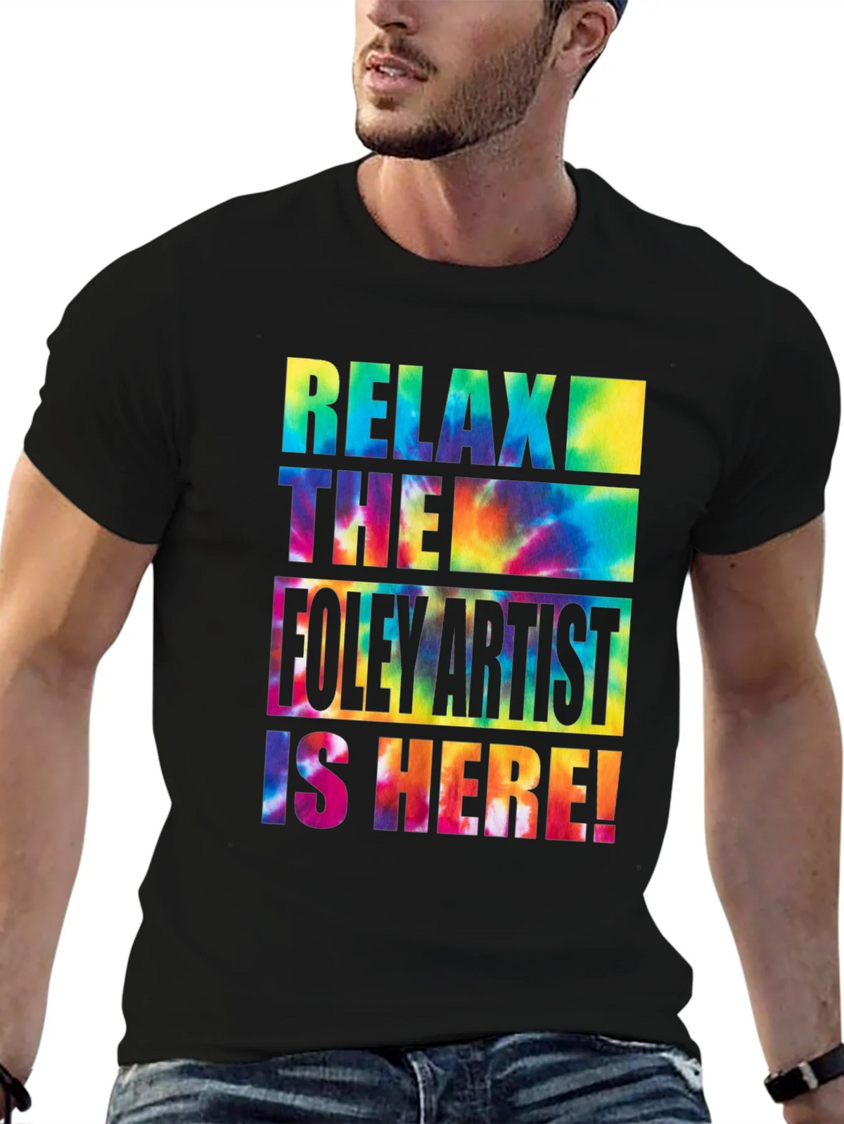 Relax the Foley Artist is Here! Graphic Tee product image 9