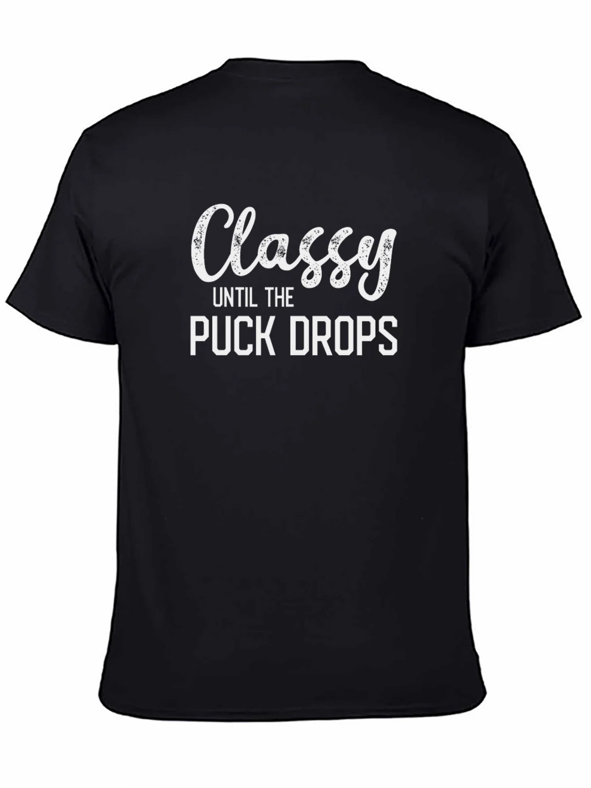 Classy Until The Puck Drops Graphic T-Shirt product image 7