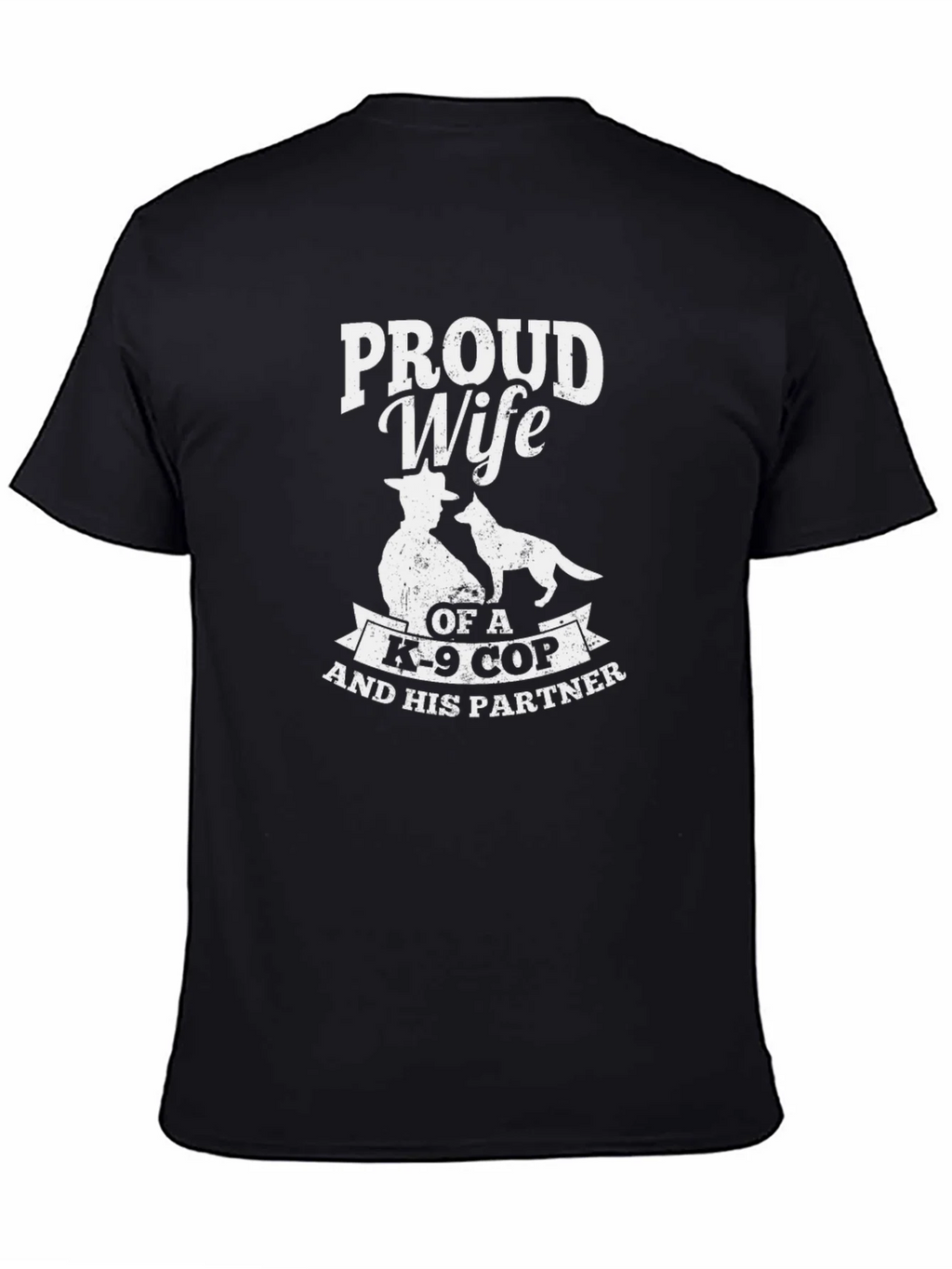 Proud Wife of K-9 Cop T-Shirt product image 7