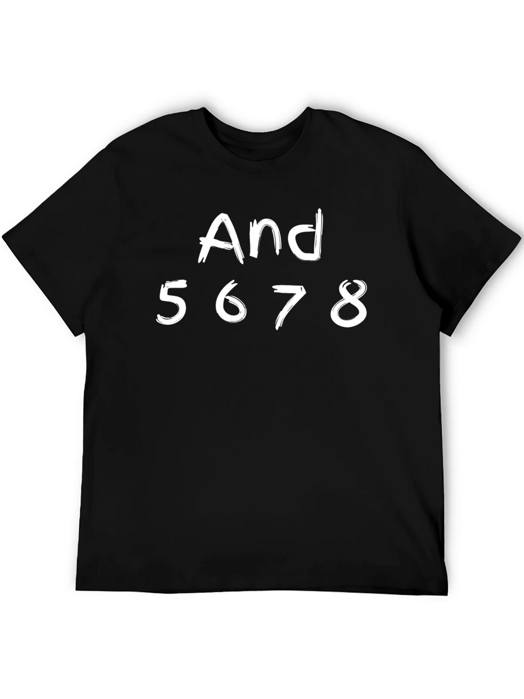 And 5 6 7 8 T-Shirt - Dance Number Tee product image 8