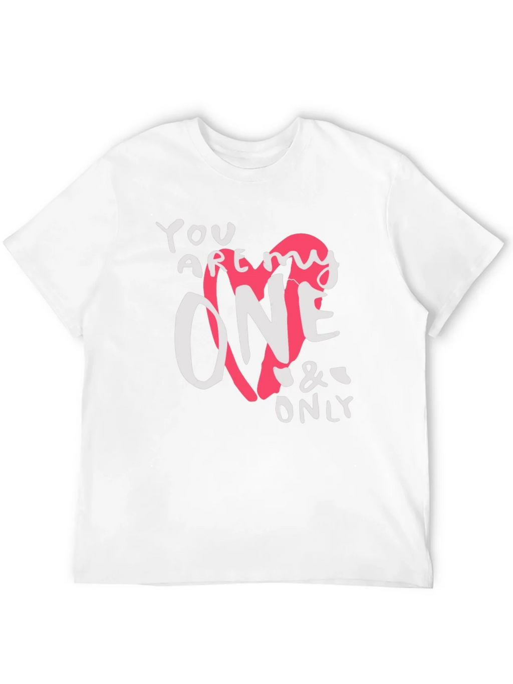 You Are My One & Only Graphic Tee - Valentines Day product image 3