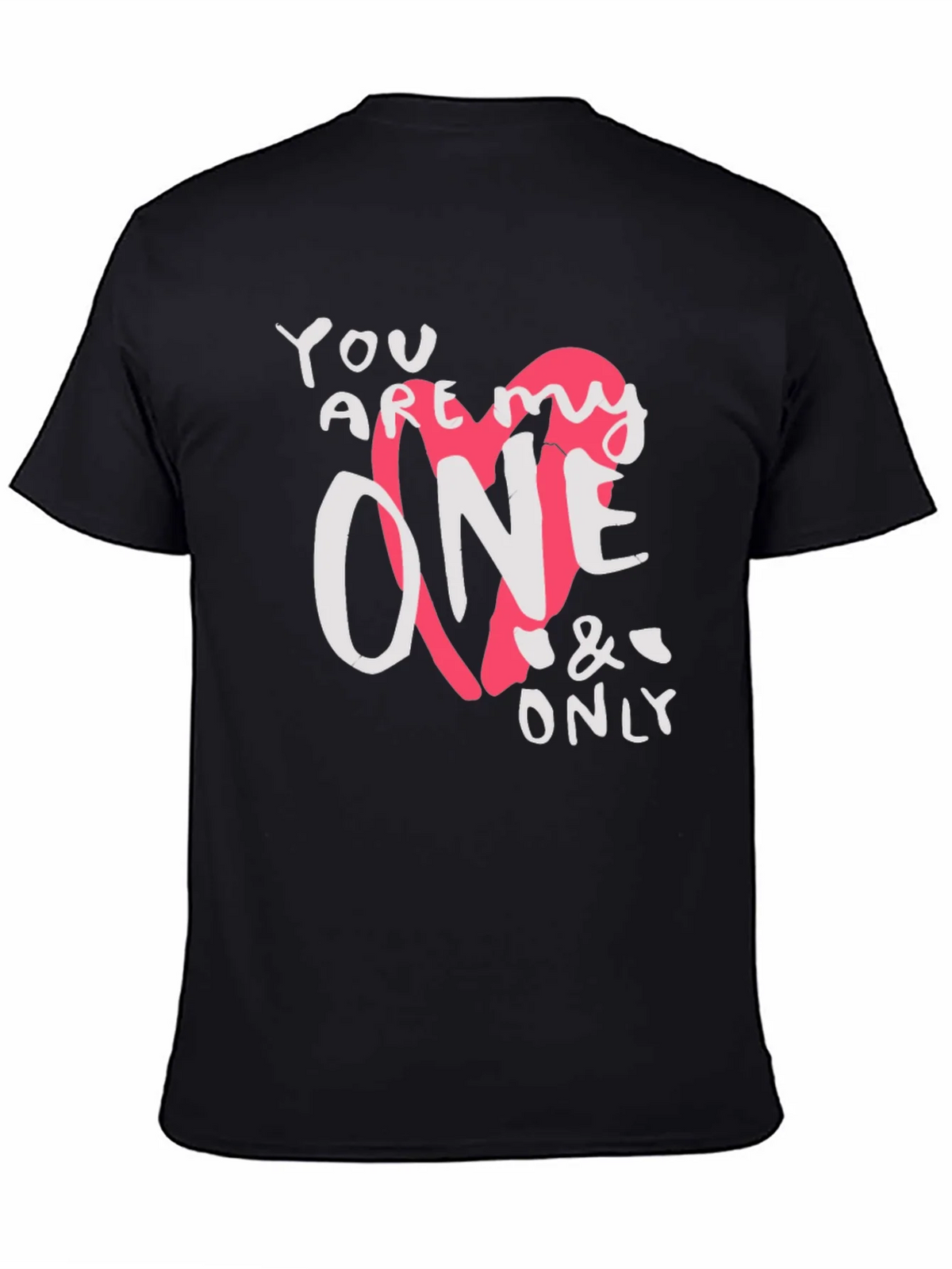 You Are My One & Only Graphic Tee - Valentines Day product image 7