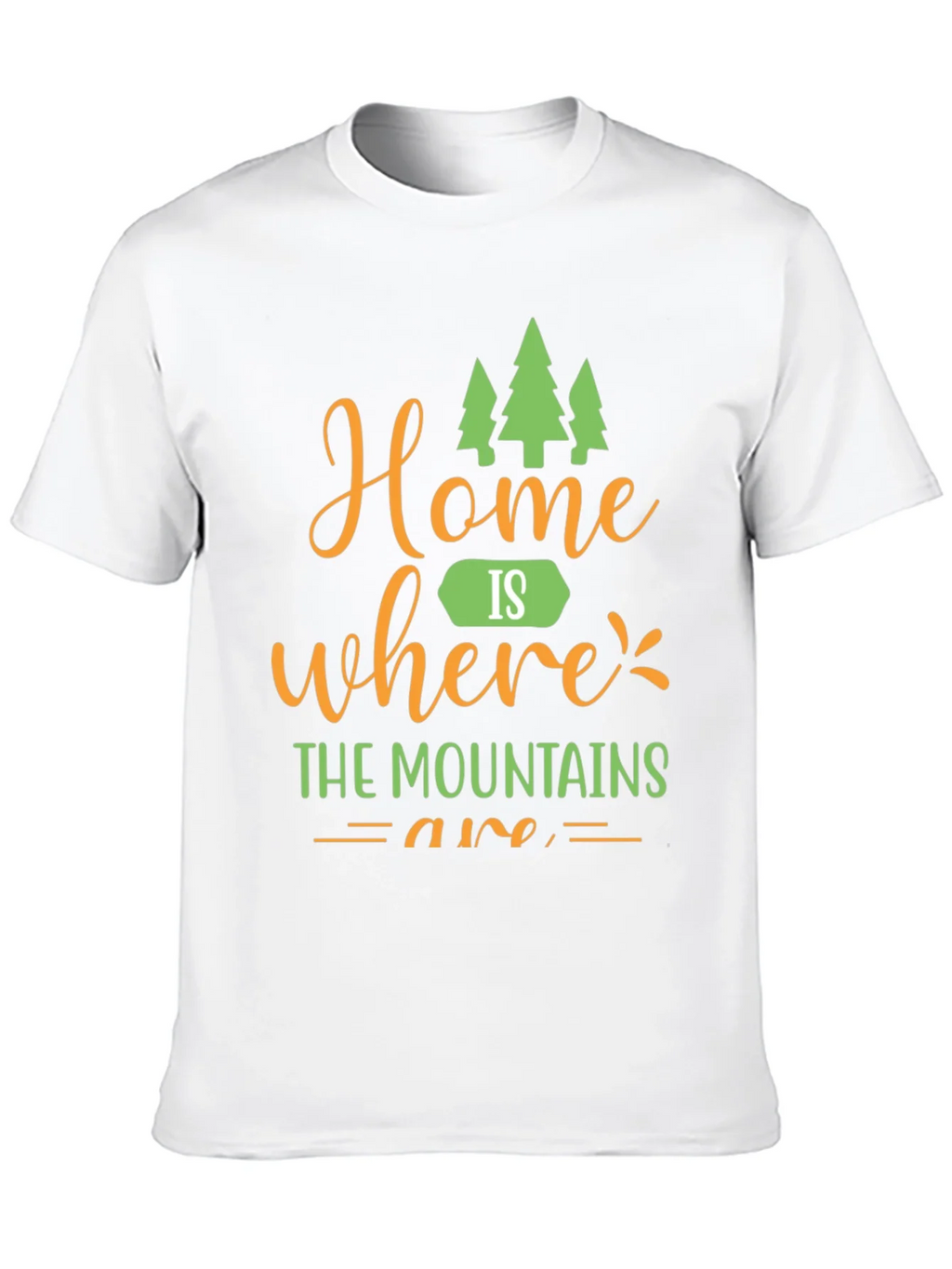 Home is Where Mountains Are Graphic Tee product image 12
