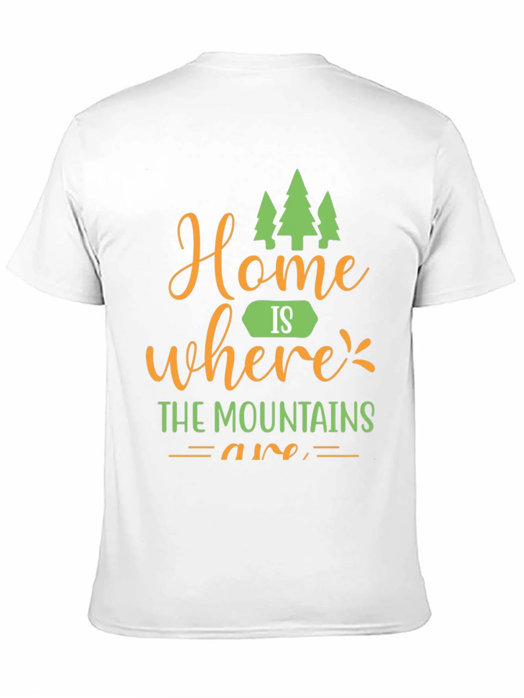 Home is Where Mountains Are Graphic Tee product image 2
