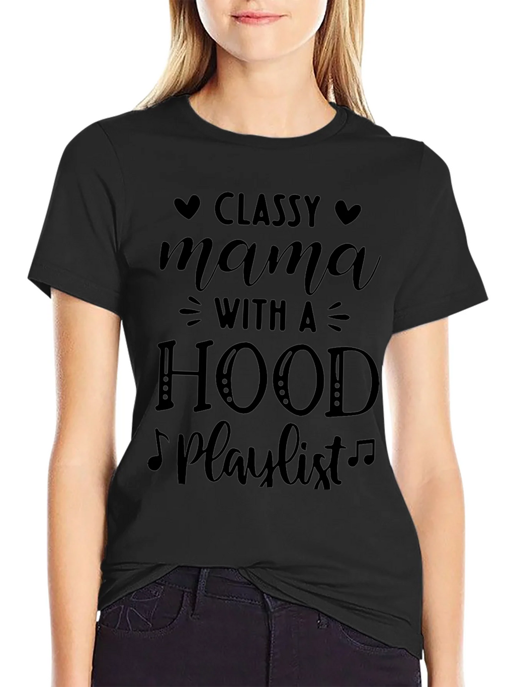 Classy Mama T-Shirt: Hood Playlist Tee product image 5