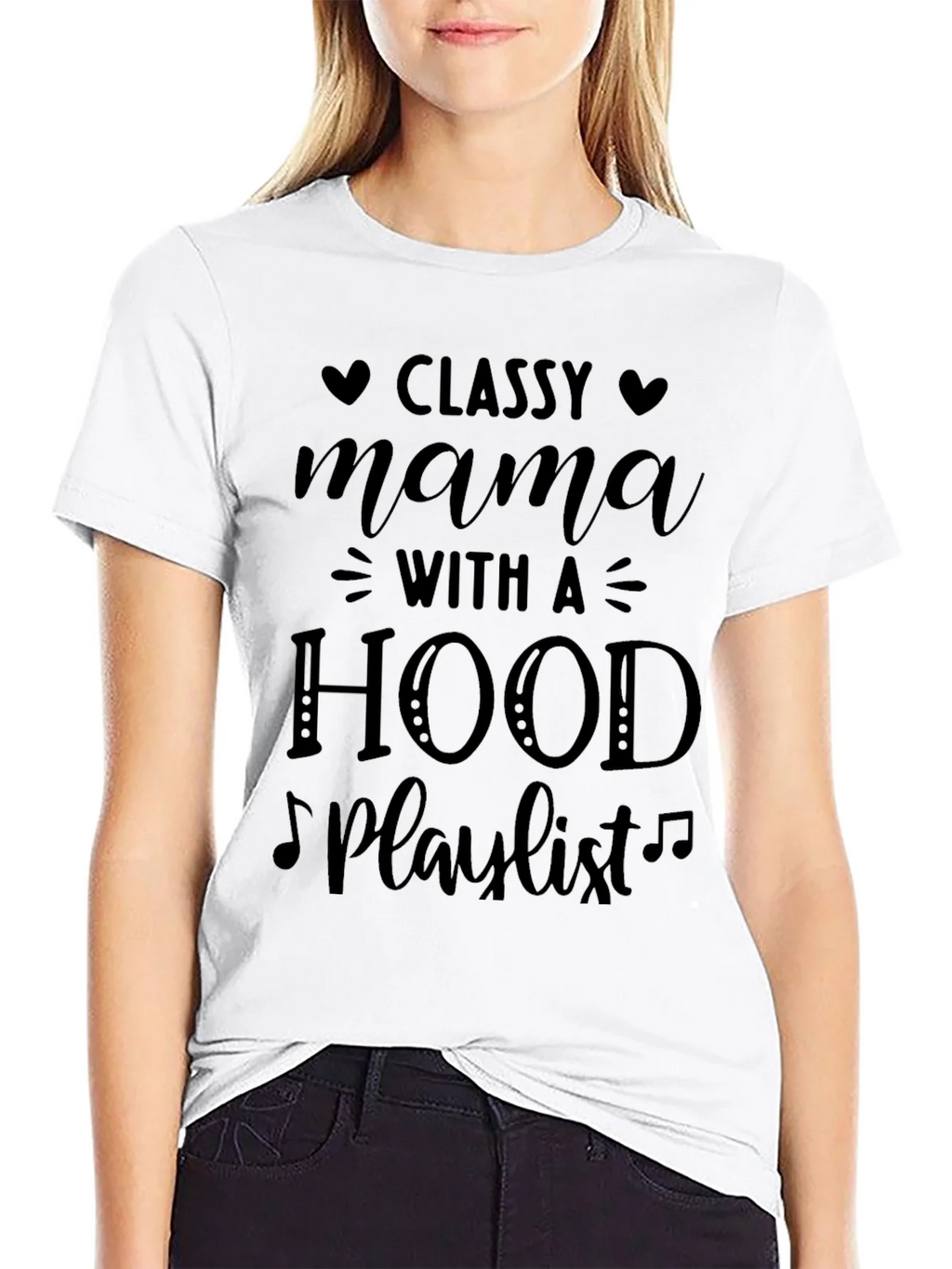 Classy Mama T-Shirt: Hood Playlist Tee product image 11