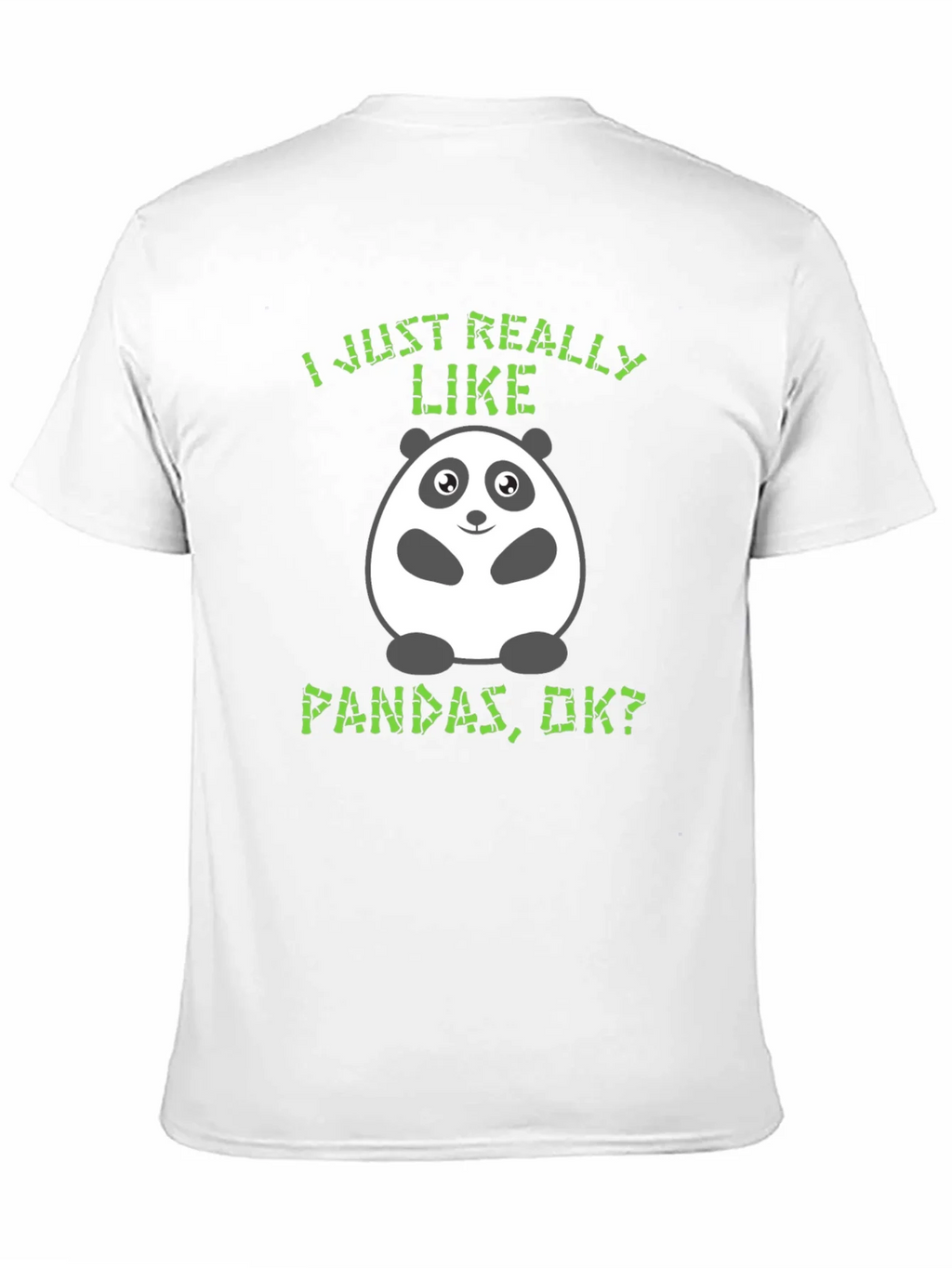 Funny Panda T-Shirt - I Just Really Like Pandas product image 2