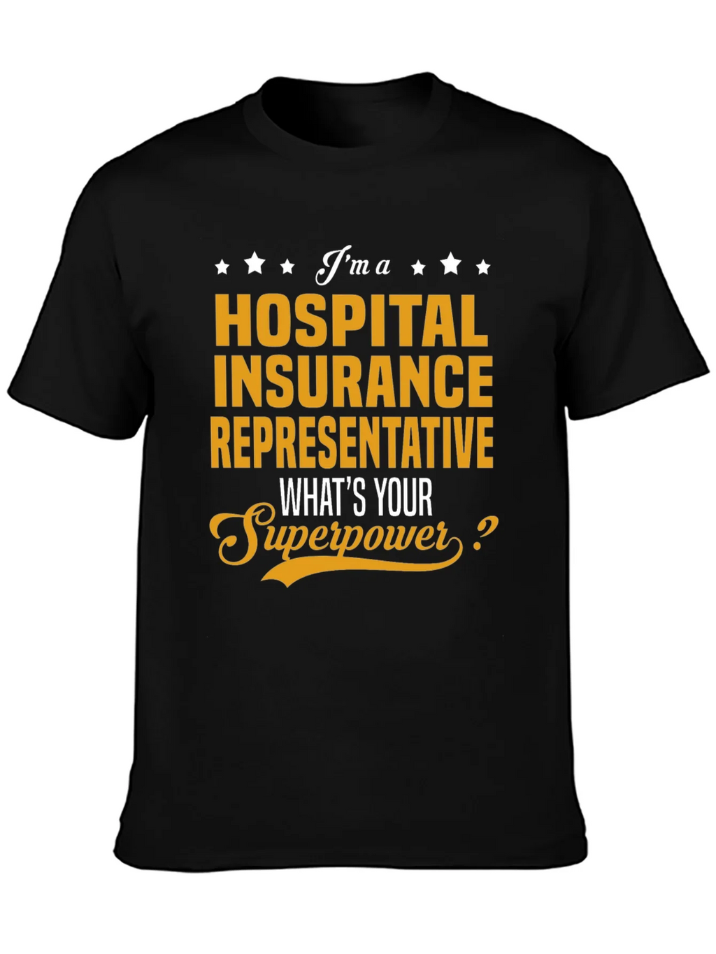 Hospital Insurance Rep Superpower T-Shirt product image 6