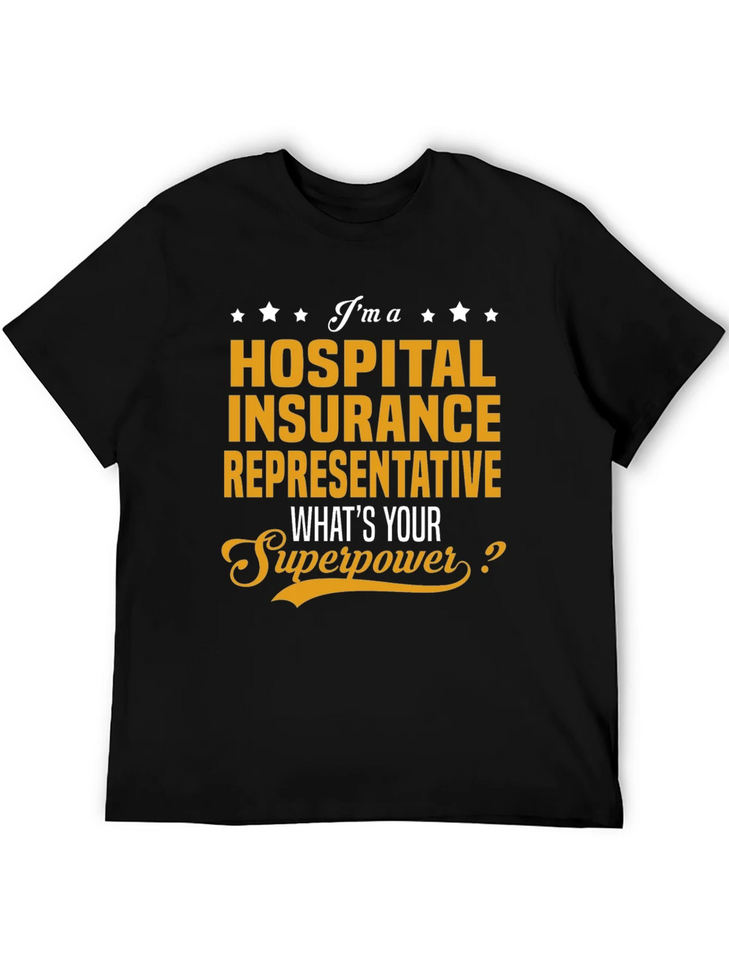 Hospital Insurance Rep Superpower T-Shirt product image 8