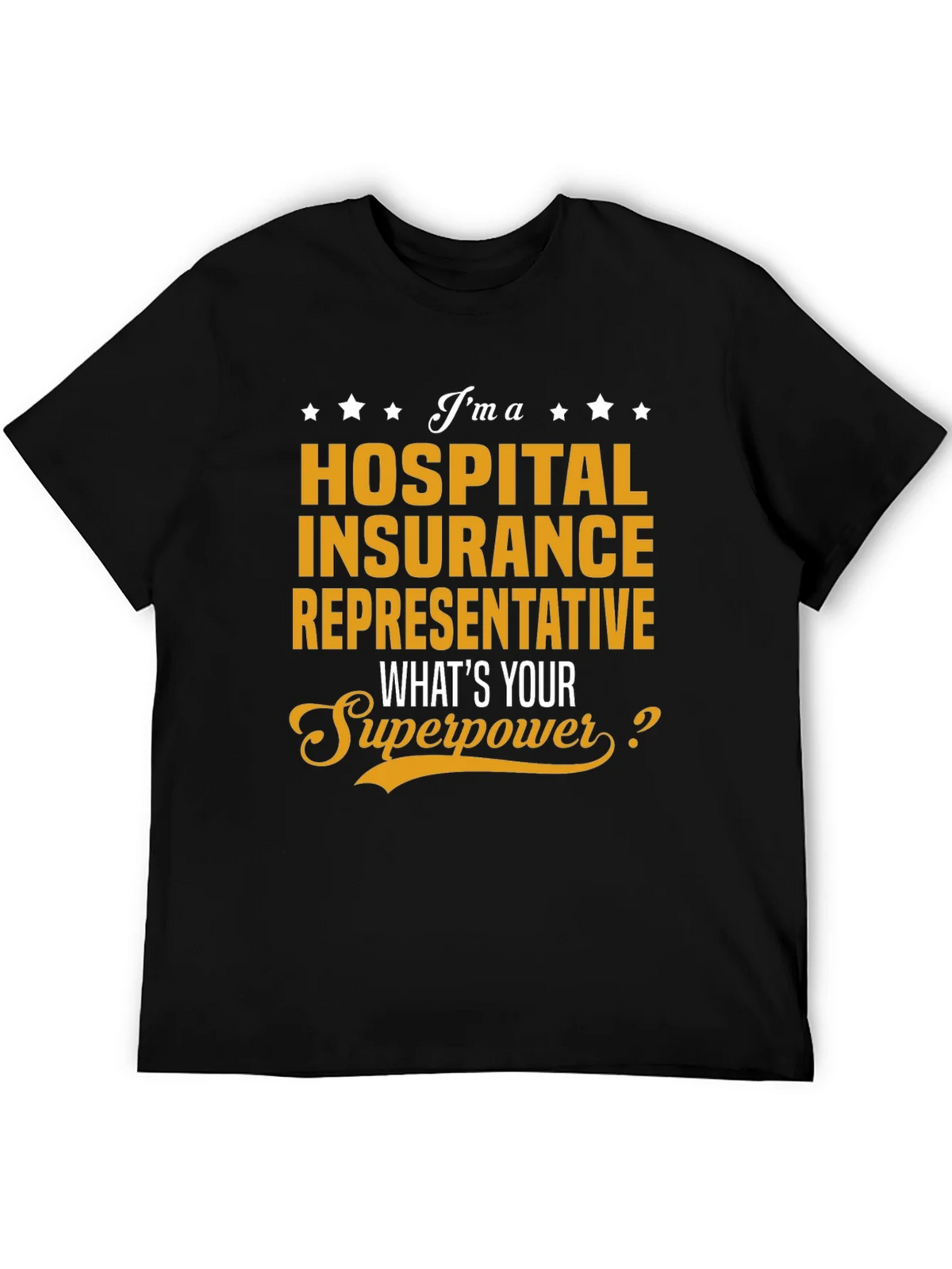 Hospital Insurance Rep Superpower T-Shirt product image 8