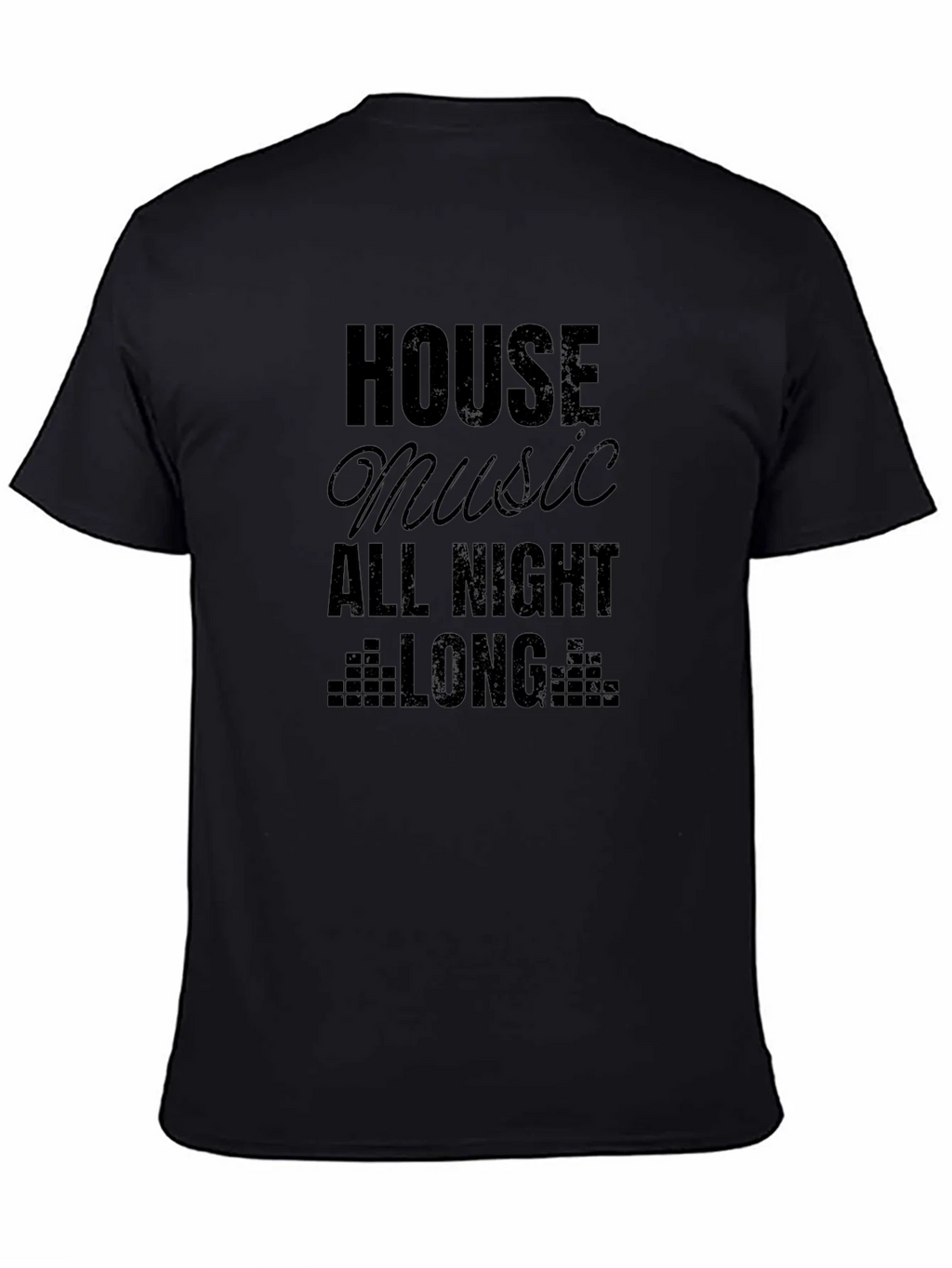 House Music All Night Long Black T-Shirt product image 7