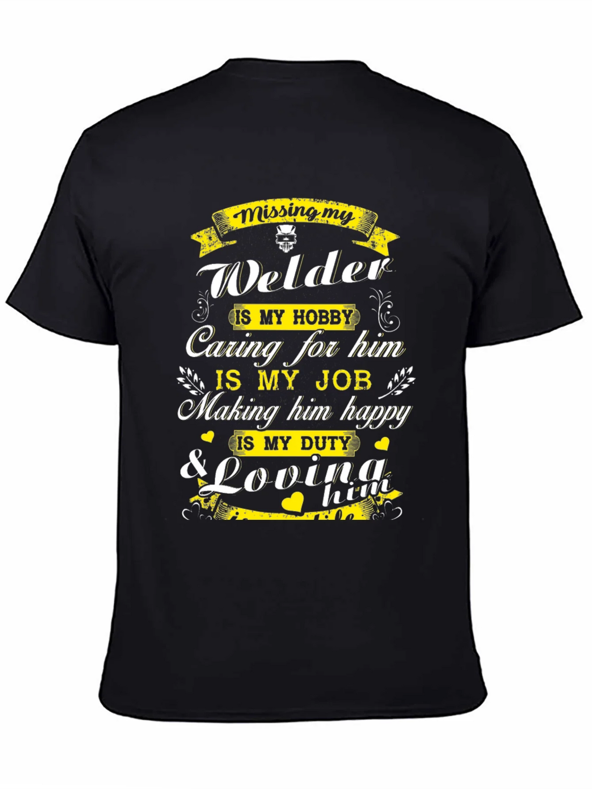 Welders Wife T-Shirt: Missing My Welder product image 7