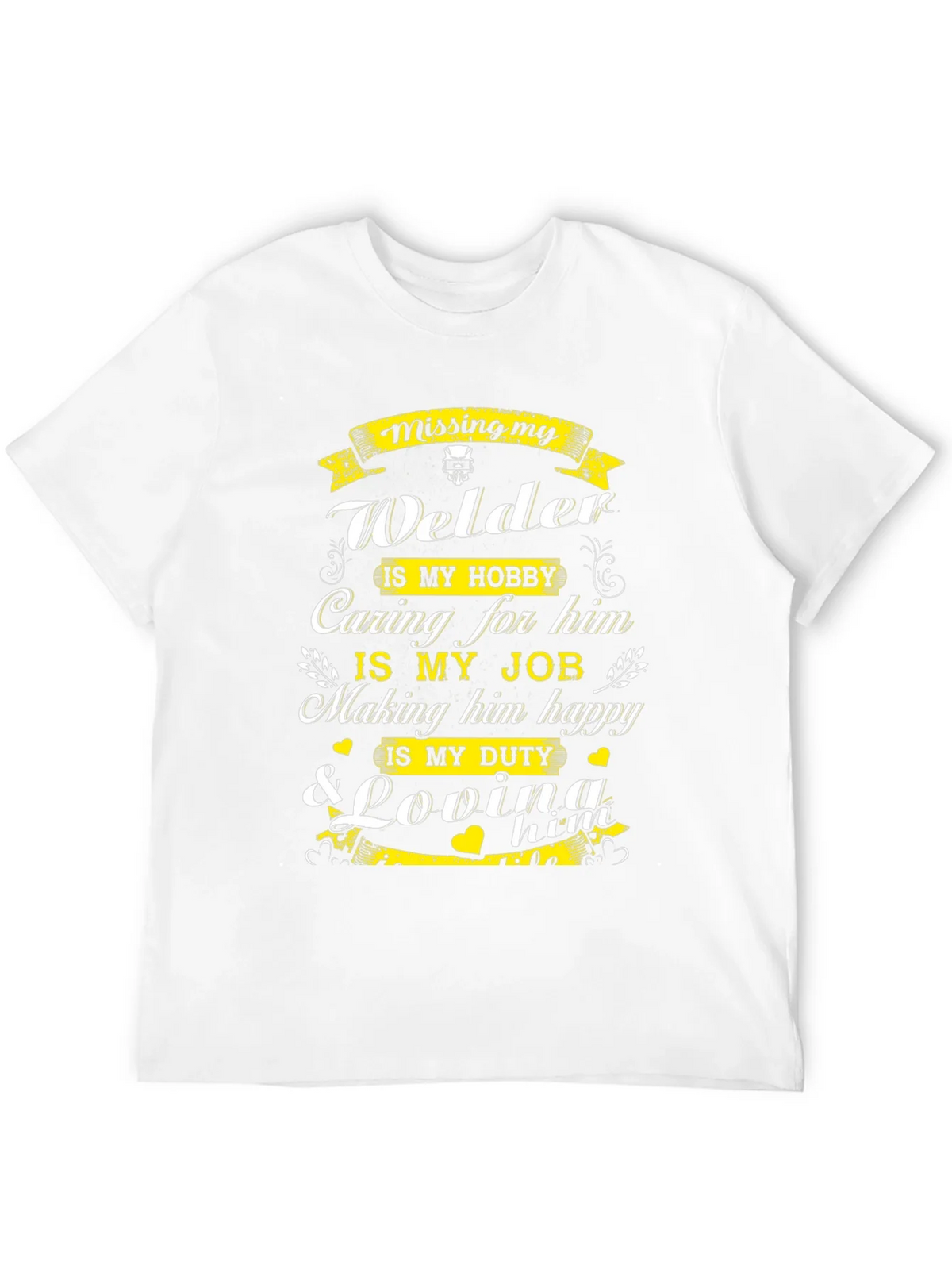 Welders Wife T-Shirt: Missing My Welder product image 3