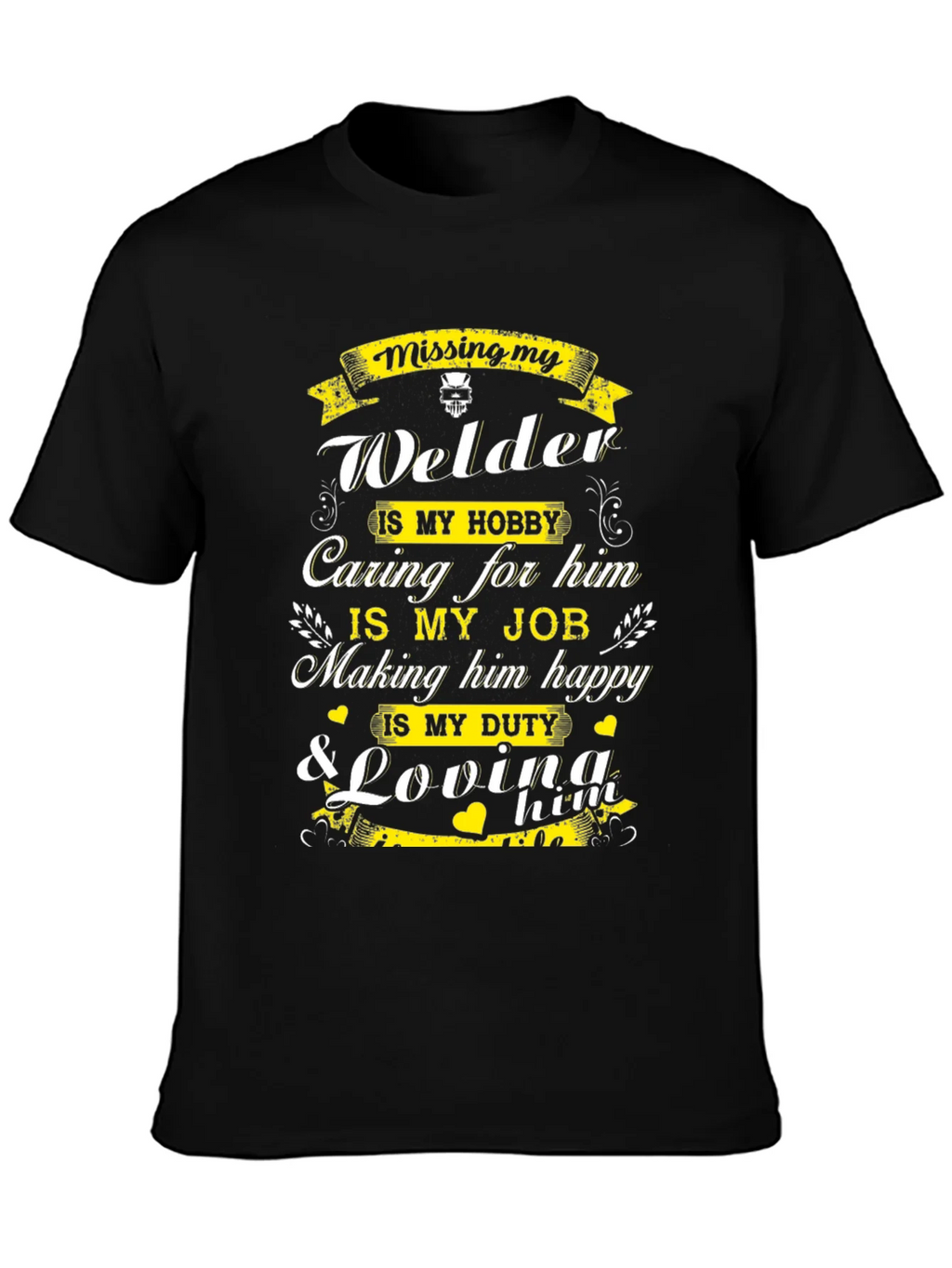 Welders Wife T-Shirt: Missing My Welder product image 6
