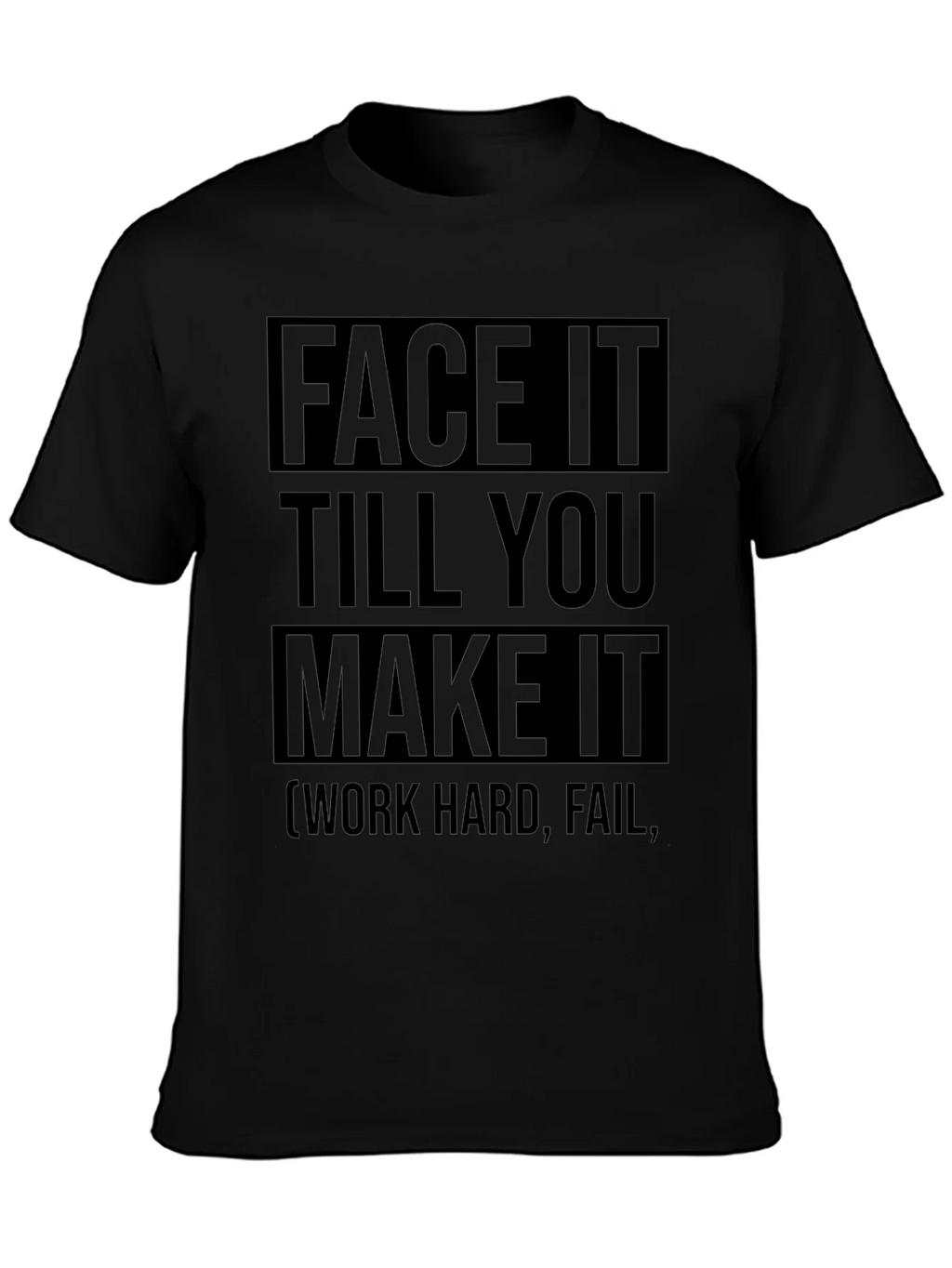Face It Till You Make It Graphic Tee product image 6
