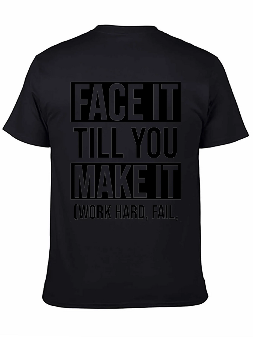 Face It Till You Make It Graphic Tee product image 7