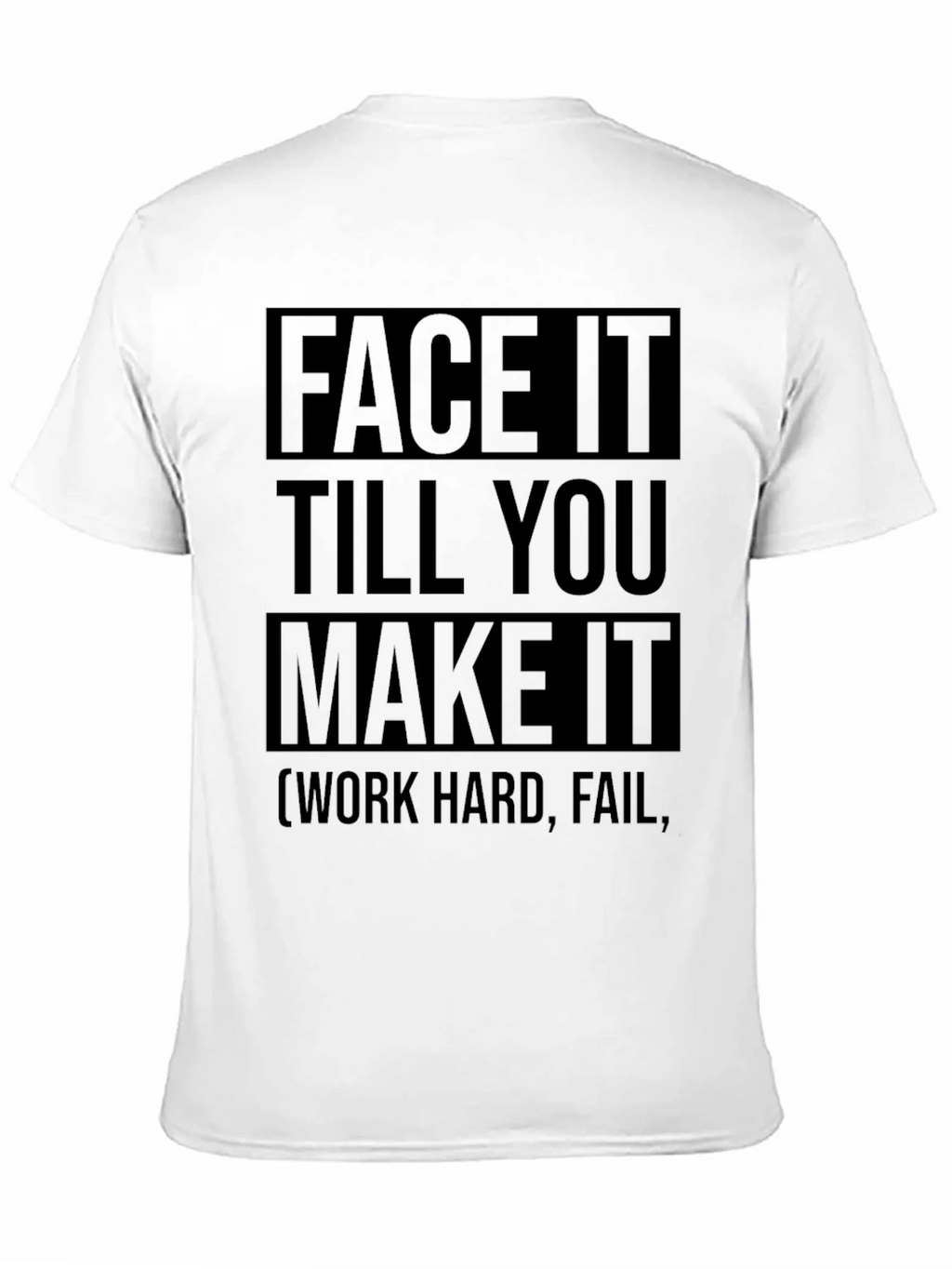 Face It Till You Make It Graphic Tee product image 2