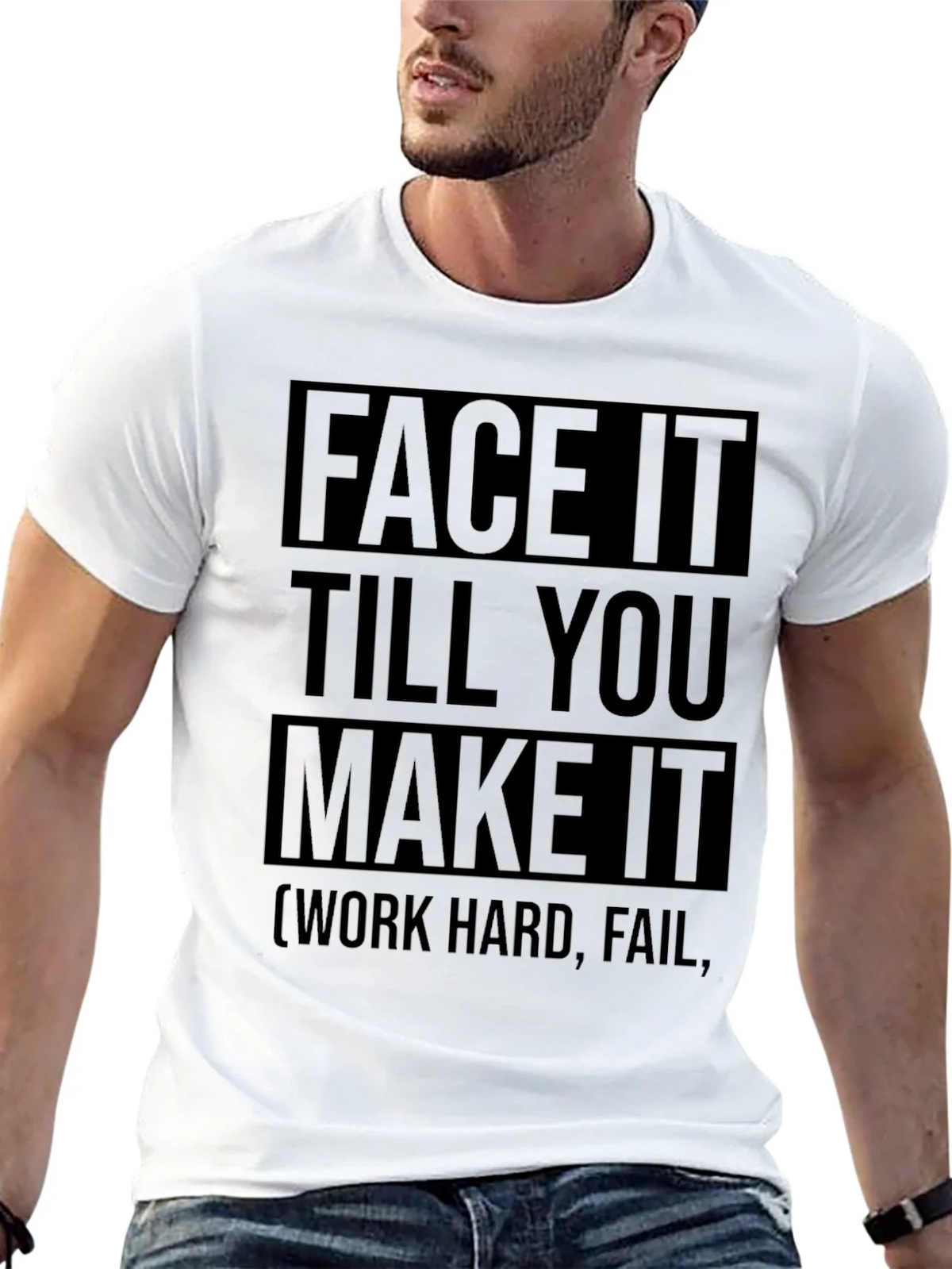 Face It Till You Make It Graphic Tee product image 4