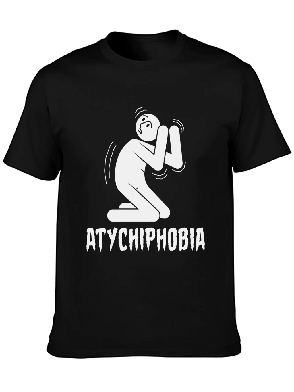 Atychiphobia T-Shirt: Fear of Failure Tee product image 6