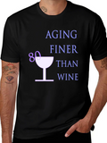Aging Finer Than Wine 80th Birthday T-Shirt product image 1