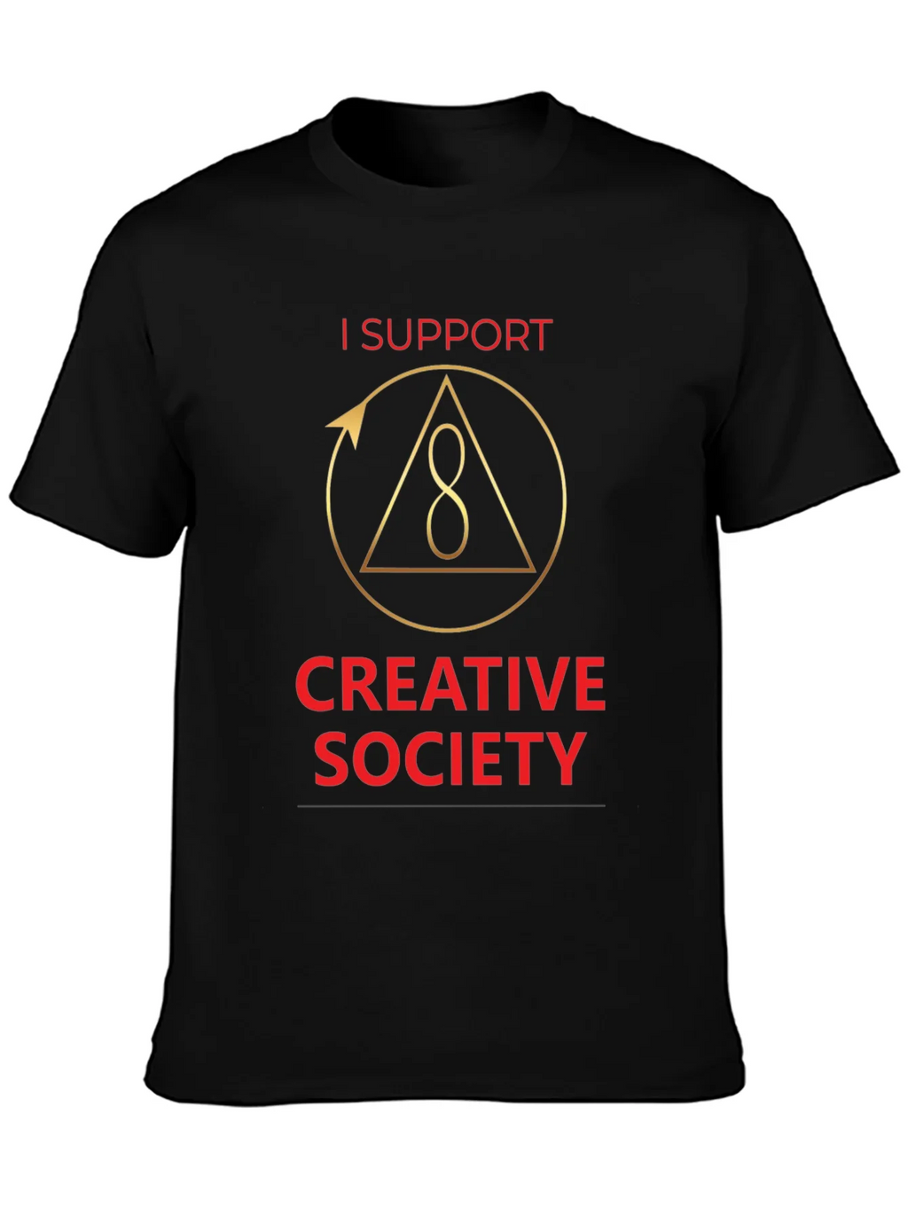 I Support Creative Society Graphic T-Shirt product image 6