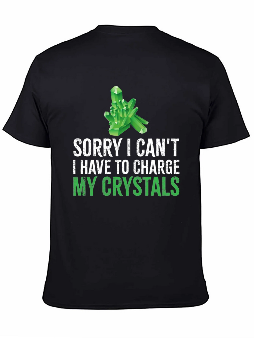 Crystal Charging T-Shirt: Sorry Cant! Black Cotton Tee product image 7