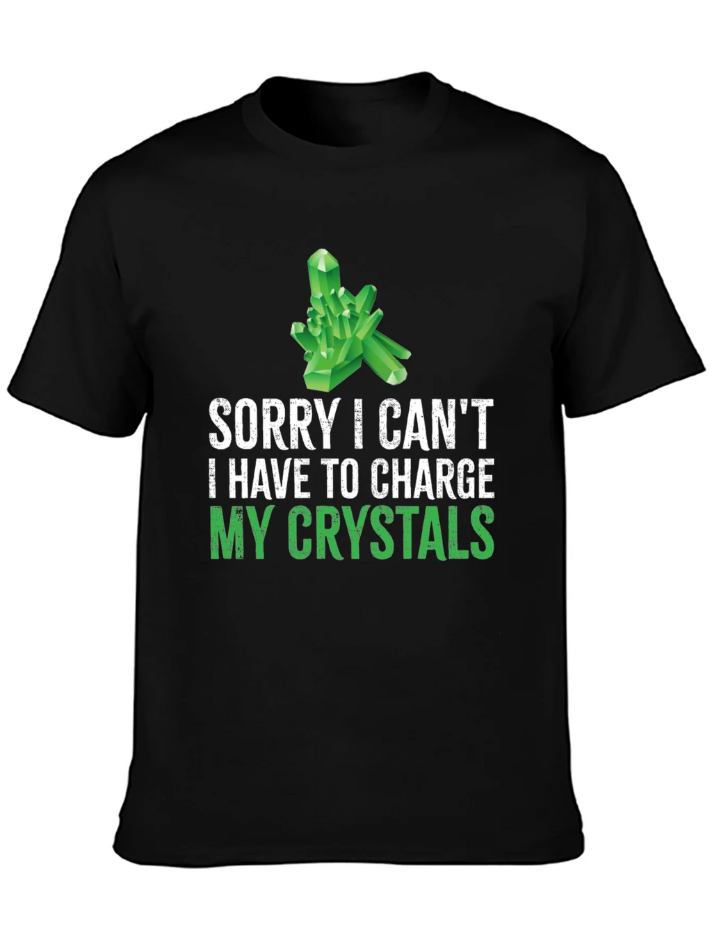 Crystal Charging T-Shirt: Sorry Cant! Black Cotton Tee product image 6