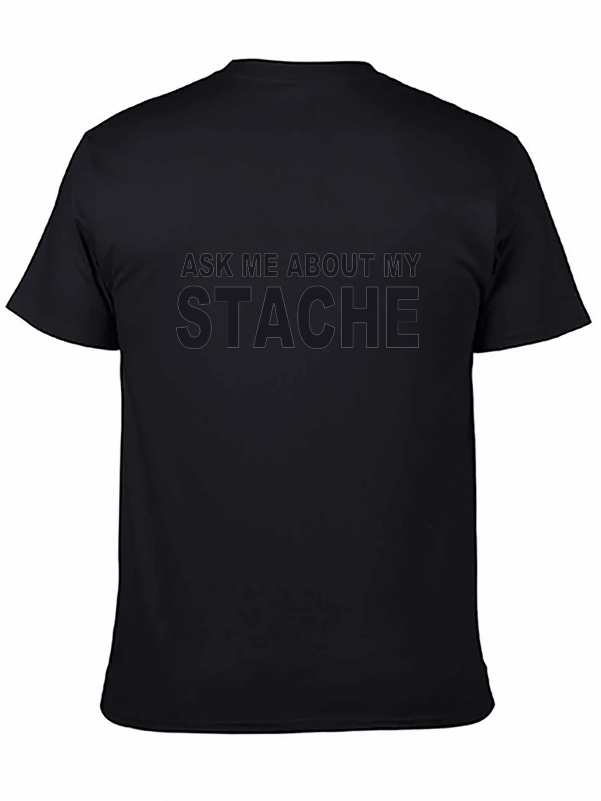 Ask Me About My Stache Graphic Tee product image 7