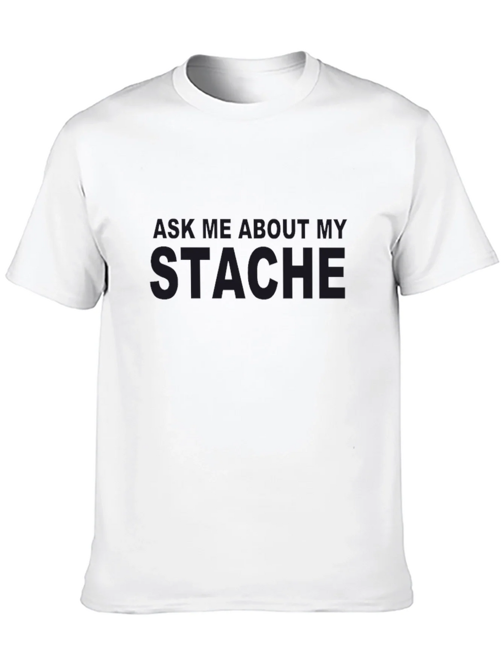 Ask Me About My Stache Graphic Tee product image 12