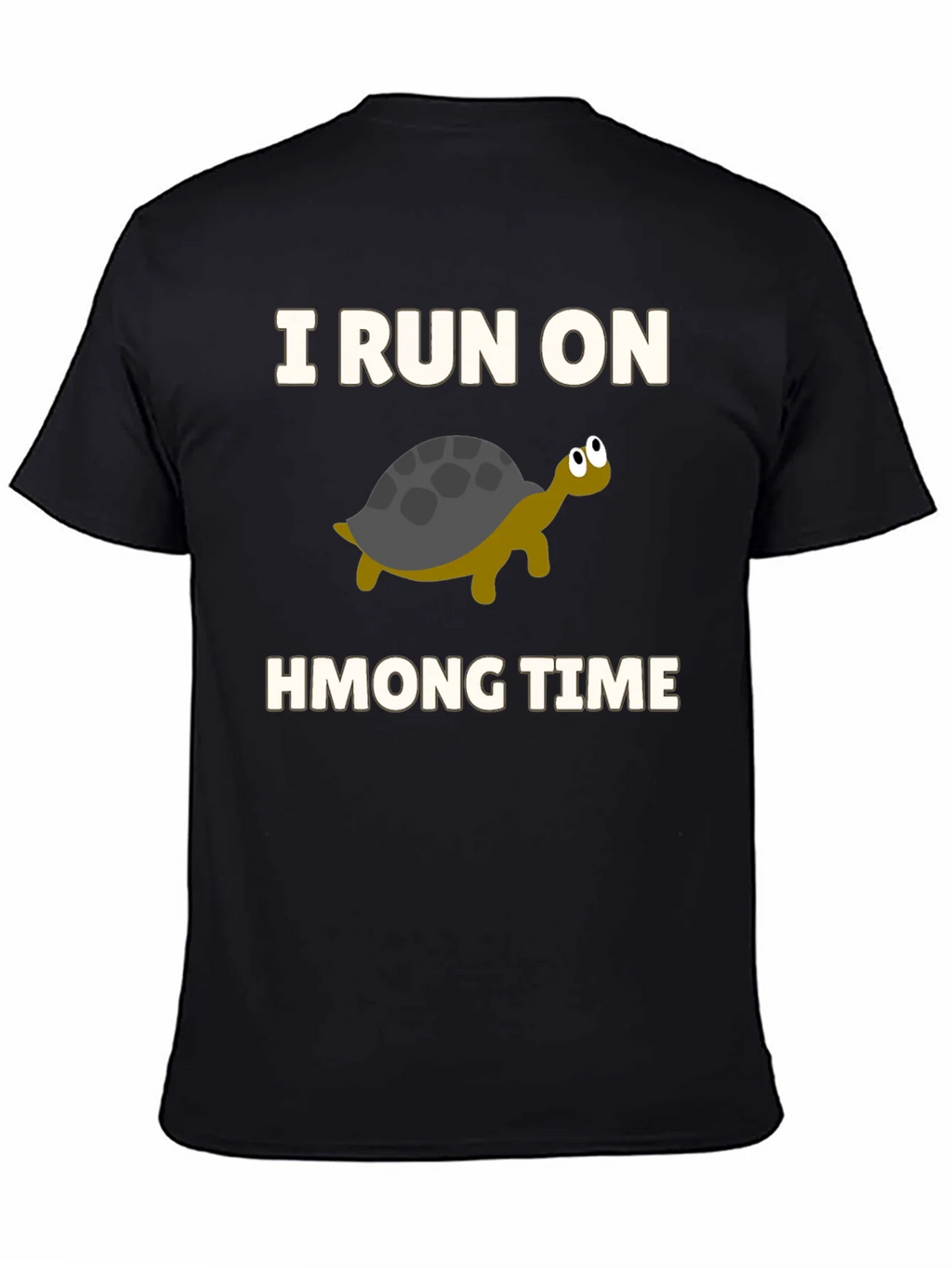 I Run on Hmong Time Turtle T-Shirt product image 7