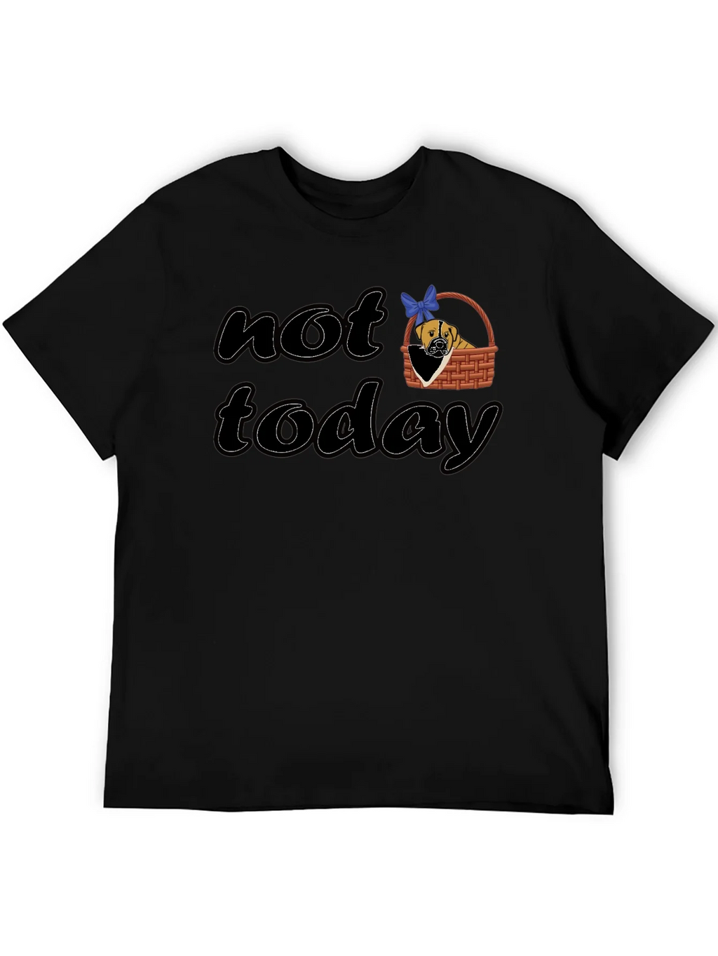 Not Today Dog Graphic T-Shirt product image 8