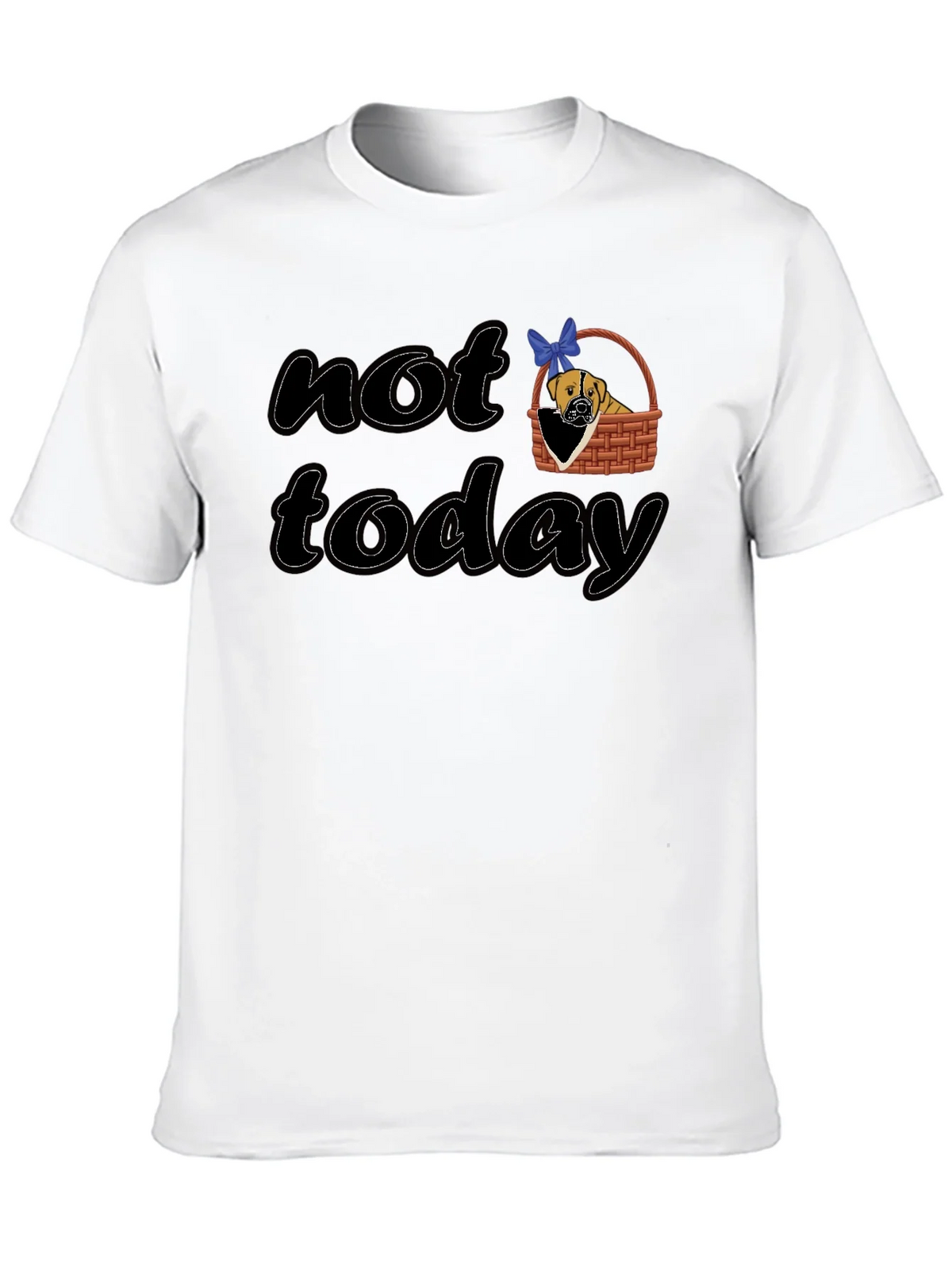 Not Today Dog Graphic T-Shirt product image 12