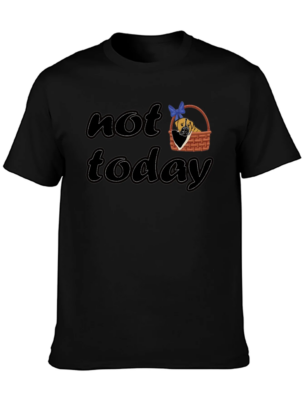 Not Today Dog Graphic T-Shirt product image 6