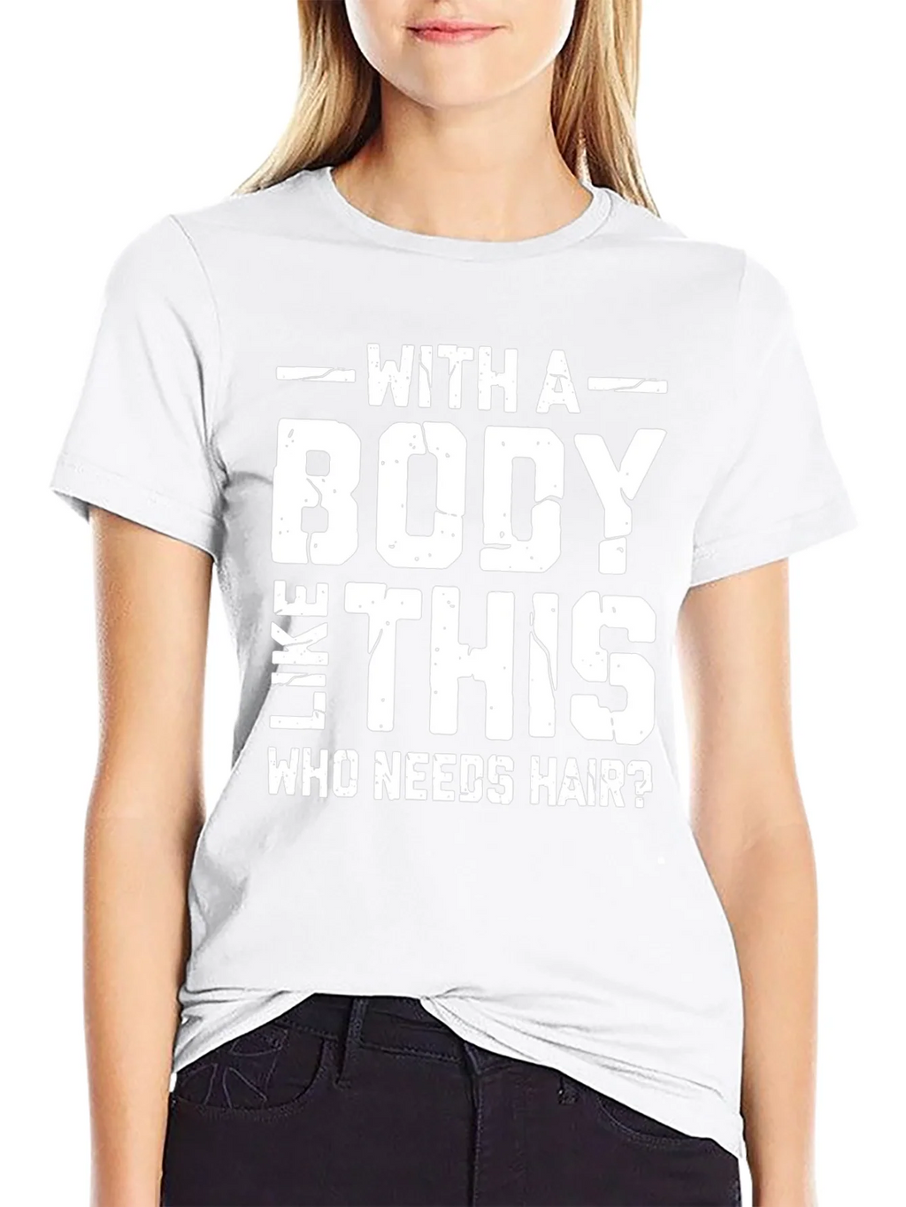 Funny Bald Man T-Shirt: With a Body Like This Who Needs product image 11