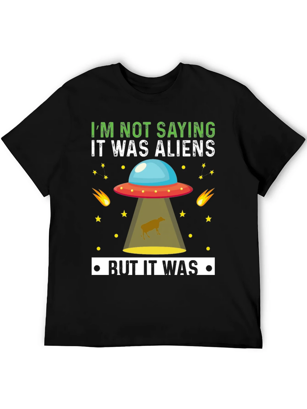 Funny Alien Abduction T-Shirt - But It Was Aliens product image 8