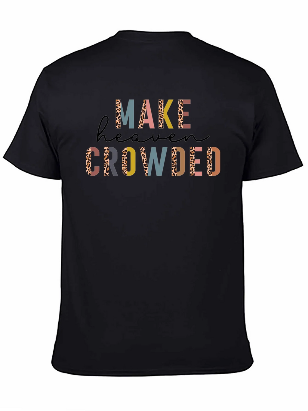 Make Heaven Crowded Graphic Tee - Stylish Christian T-Shirt product image 7