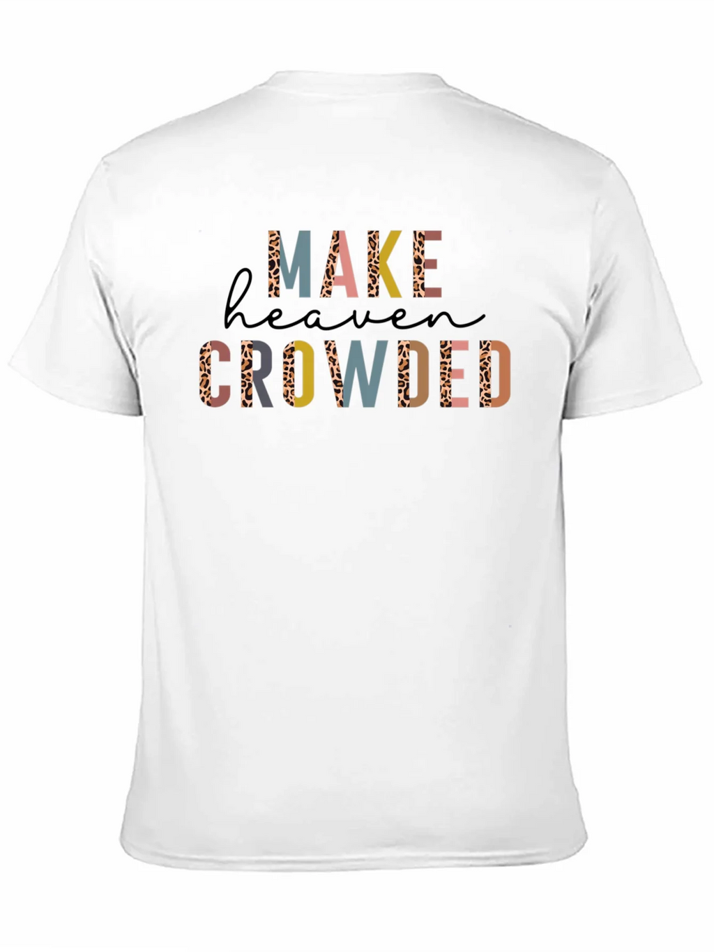 Make Heaven Crowded Graphic Tee - Stylish Christian T-Shirt product image 2