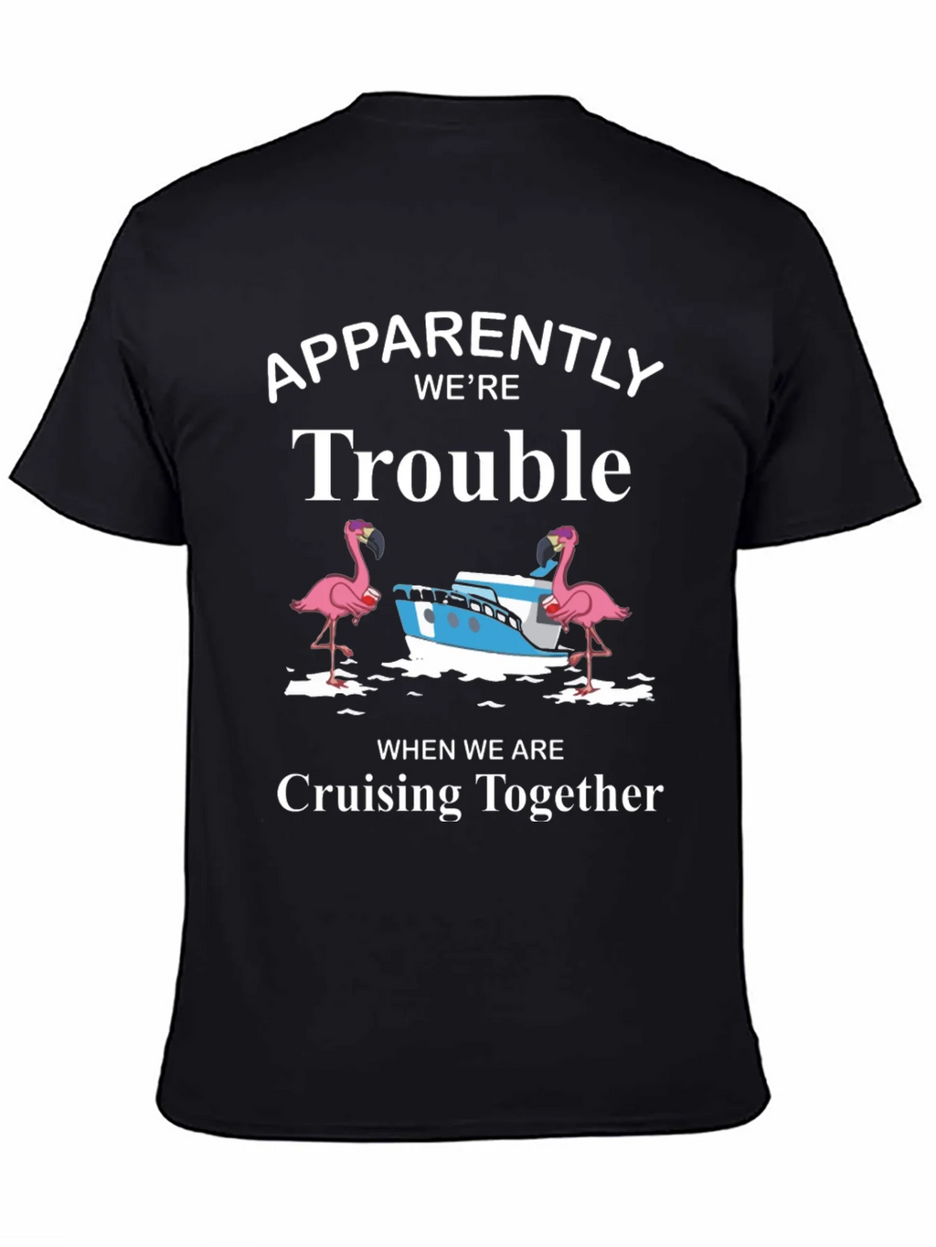 Trouble Cruising T-Shirt product image 7
