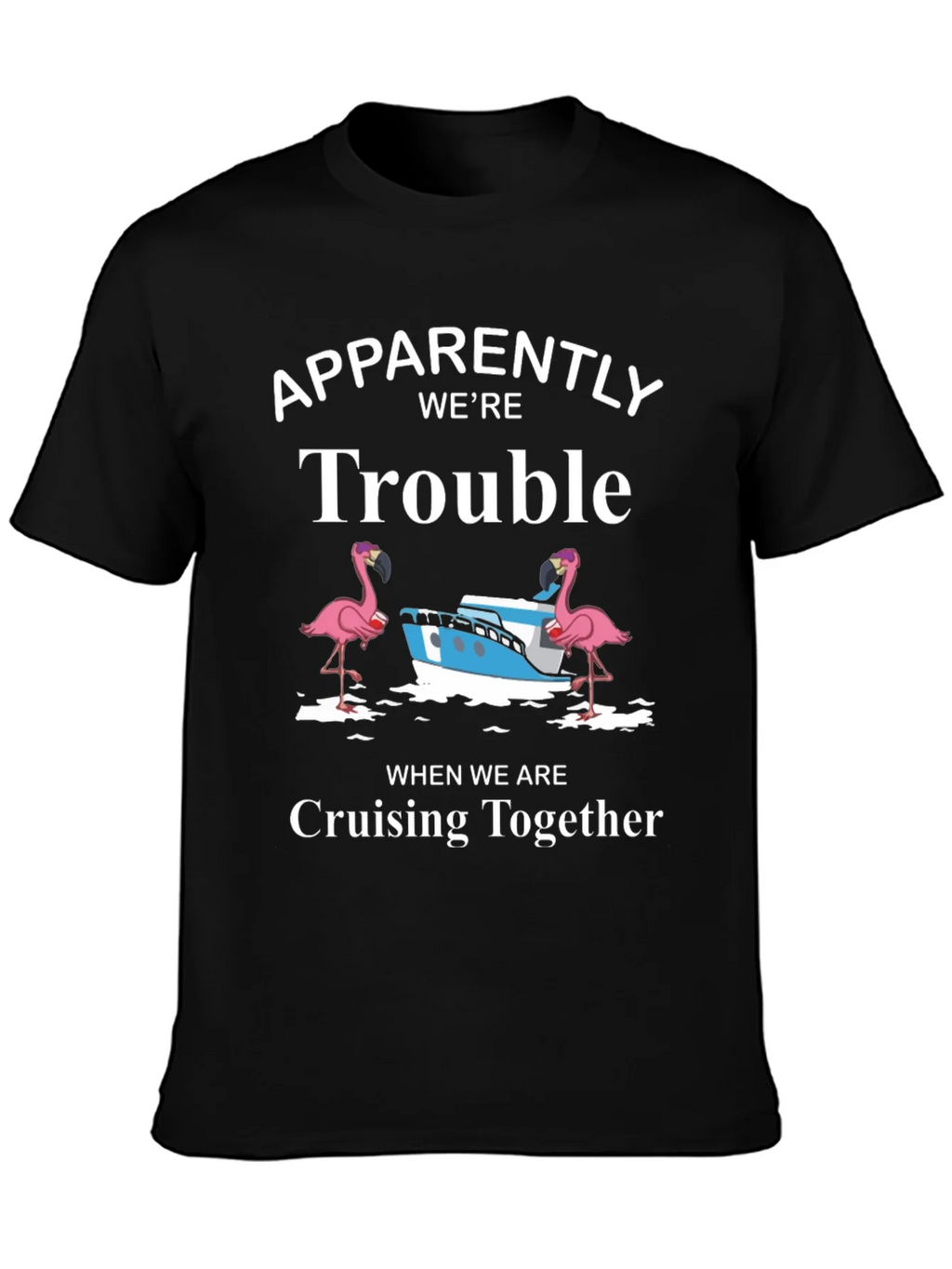 Trouble Cruising T-Shirt product image 6