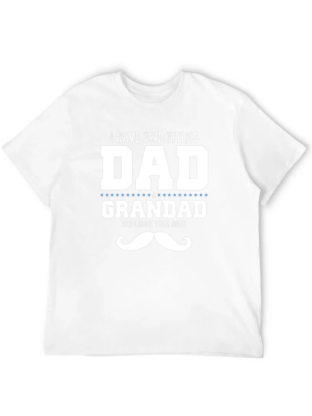 Dad & Grandad T-Shirt - I Rock Them Both! product image 3