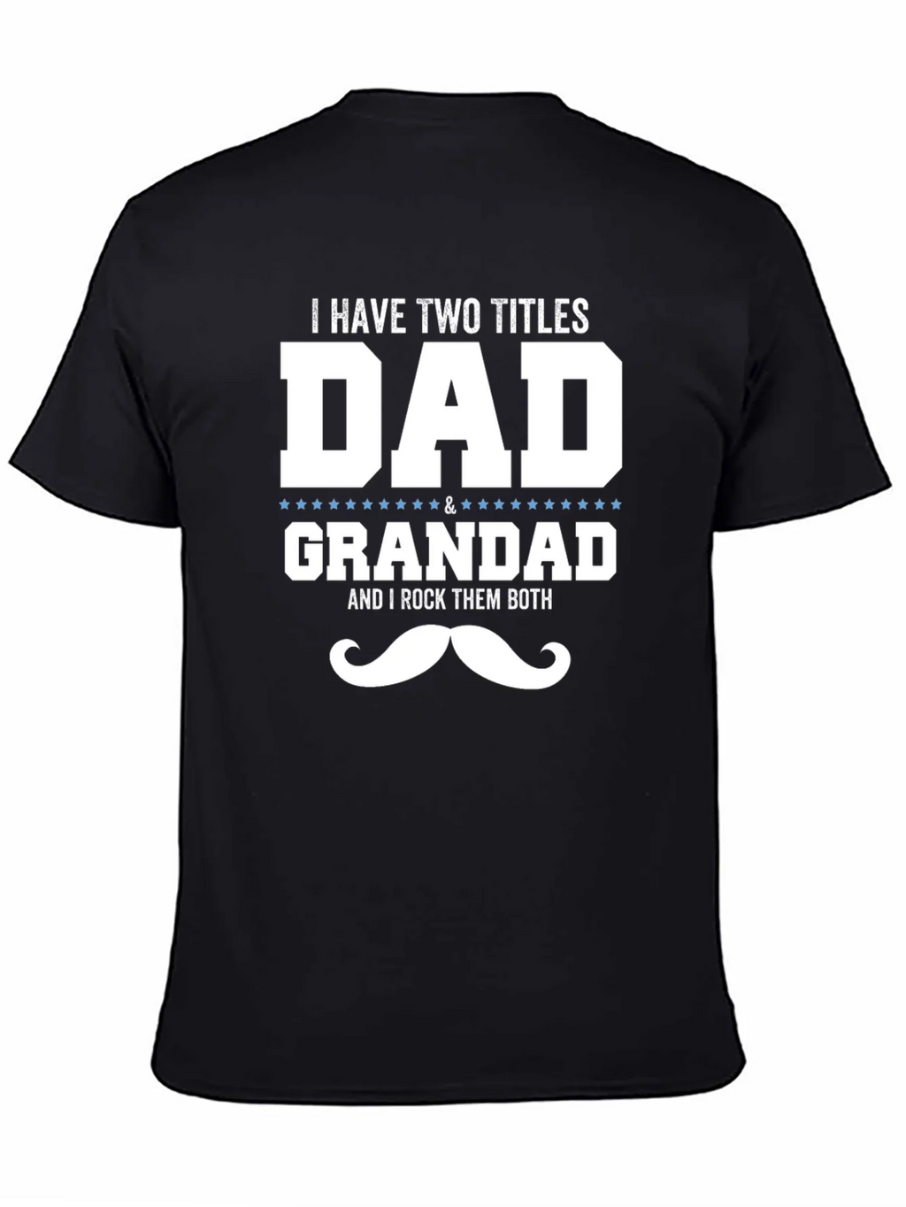 Dad & Grandad T-Shirt - I Rock Them Both! product image 7