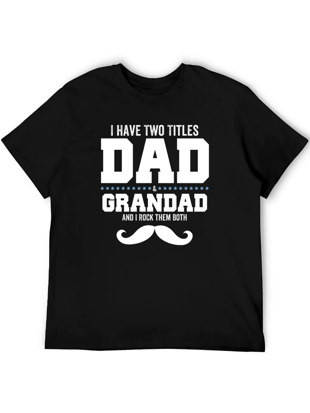Dad & Grandad T-Shirt - I Rock Them Both! product image 8