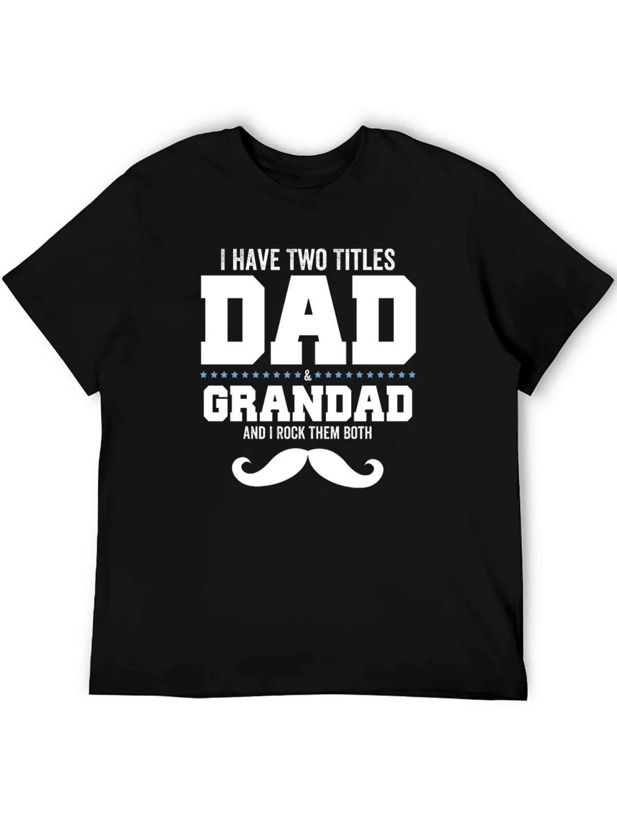 Dad & Grandad T-Shirt - I Rock Them Both! product image 8