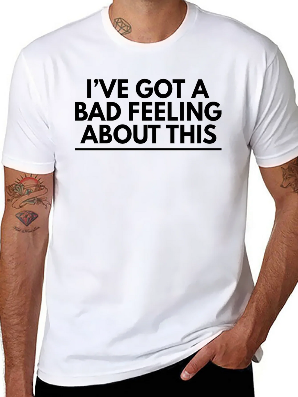 Ive Got a Bad Feeling About This T-Shirt product image 10
