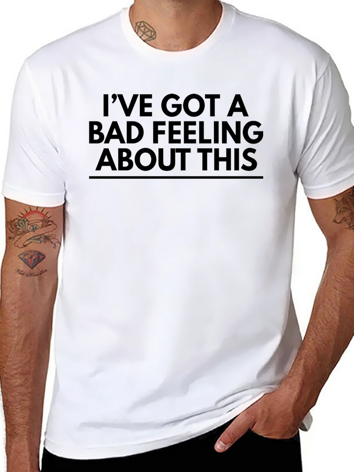 Ive Got a Bad Feeling About This T-Shirt product image 10
