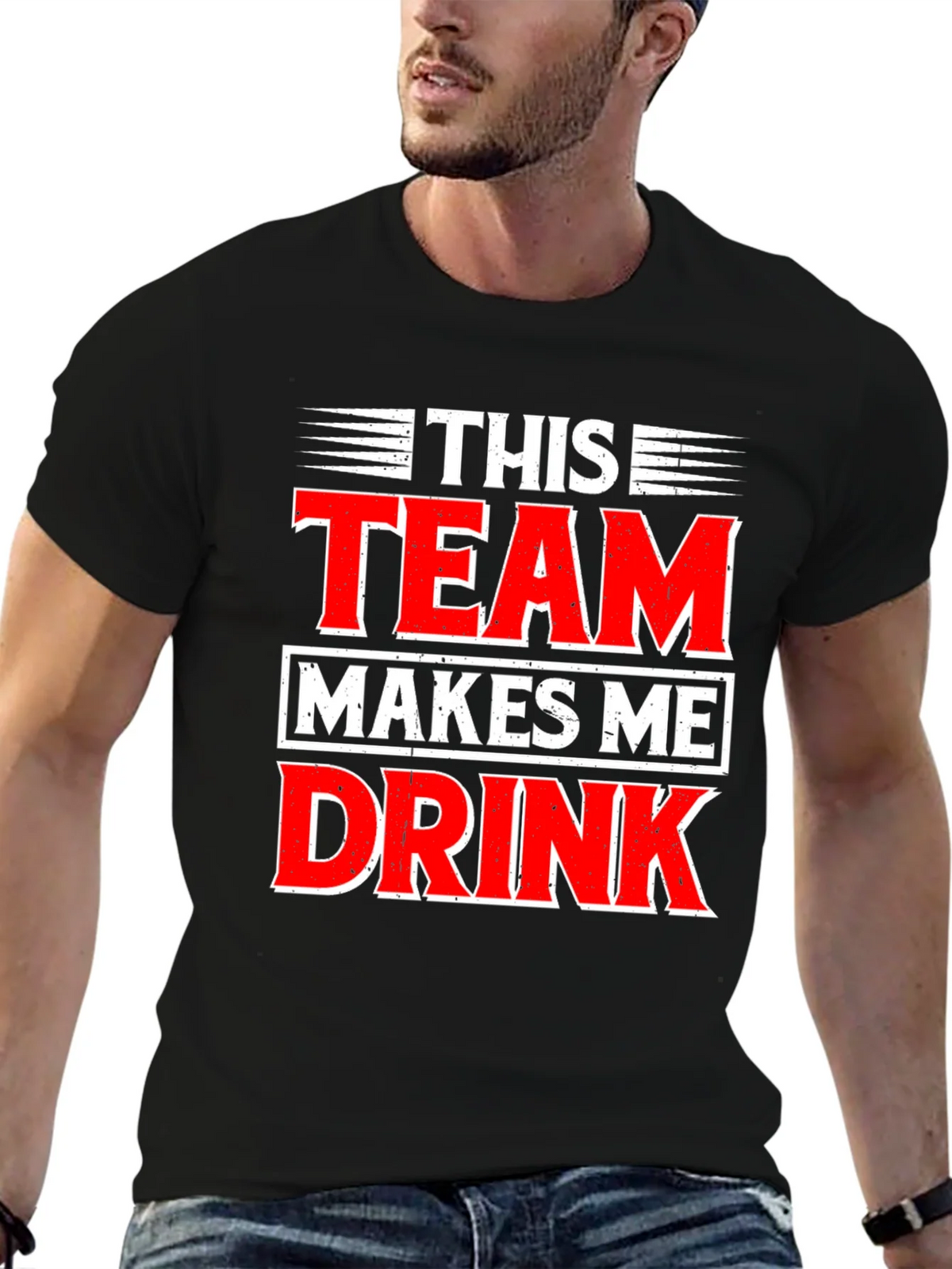 Funny This Team Makes Me Drink Graphic T-Shirt product image 9