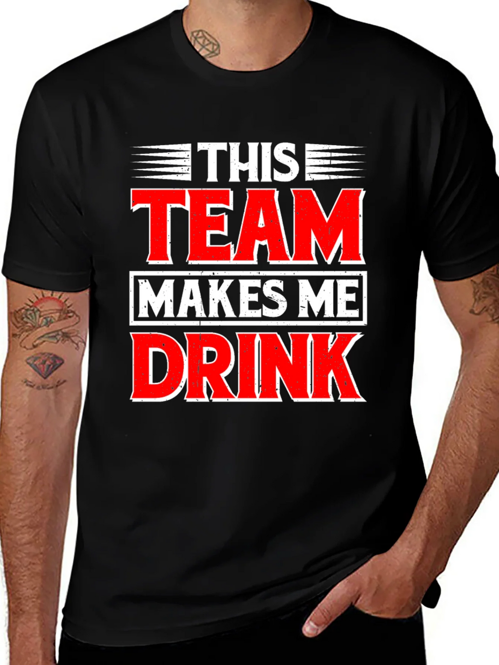 Funny This Team Makes Me Drink Graphic T-Shirt product image 1