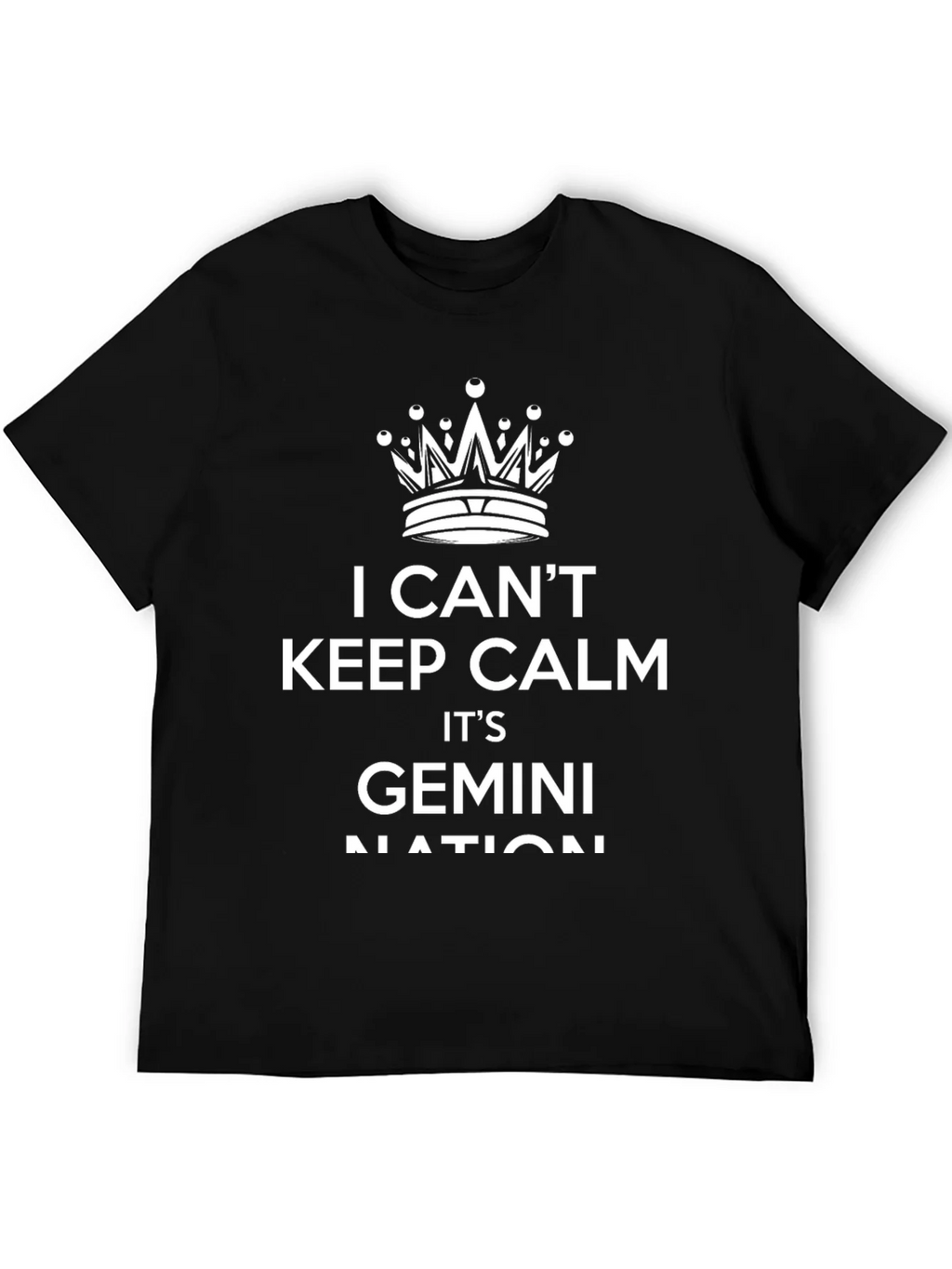 I Cant Keep Calm Its Gemini Nation T-Shirt product image 8