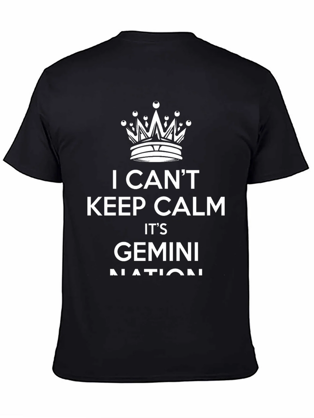 I Cant Keep Calm Its Gemini Nation T-Shirt product image 7